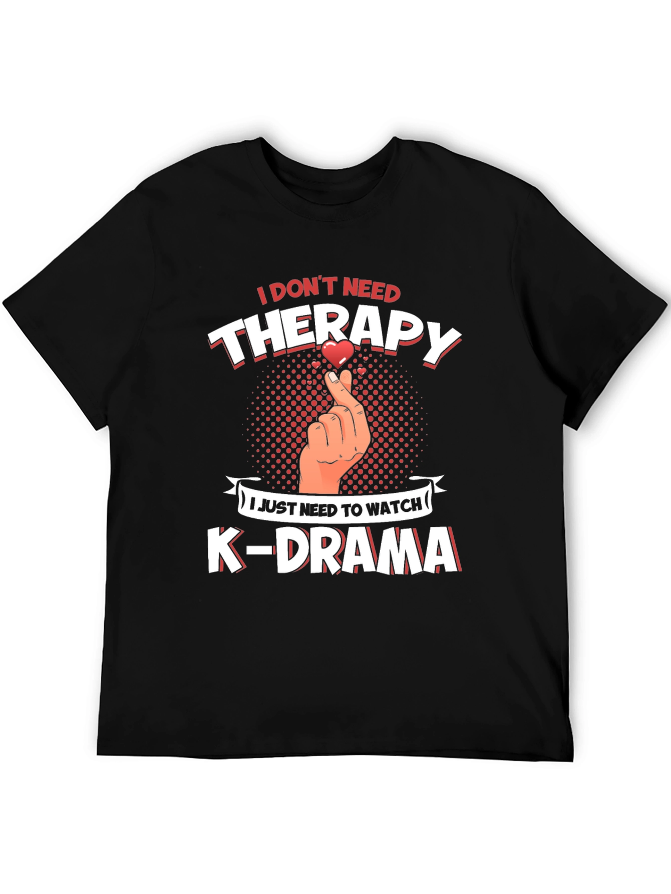 K-Drama Therapy Tee - Comfort & Style