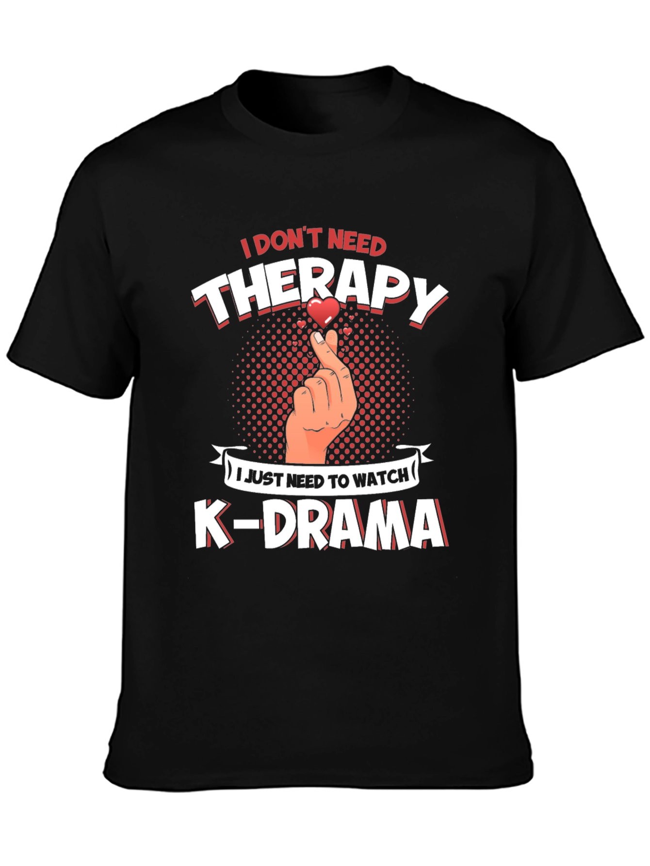 K-Drama Therapy Tee - Comfort & Style