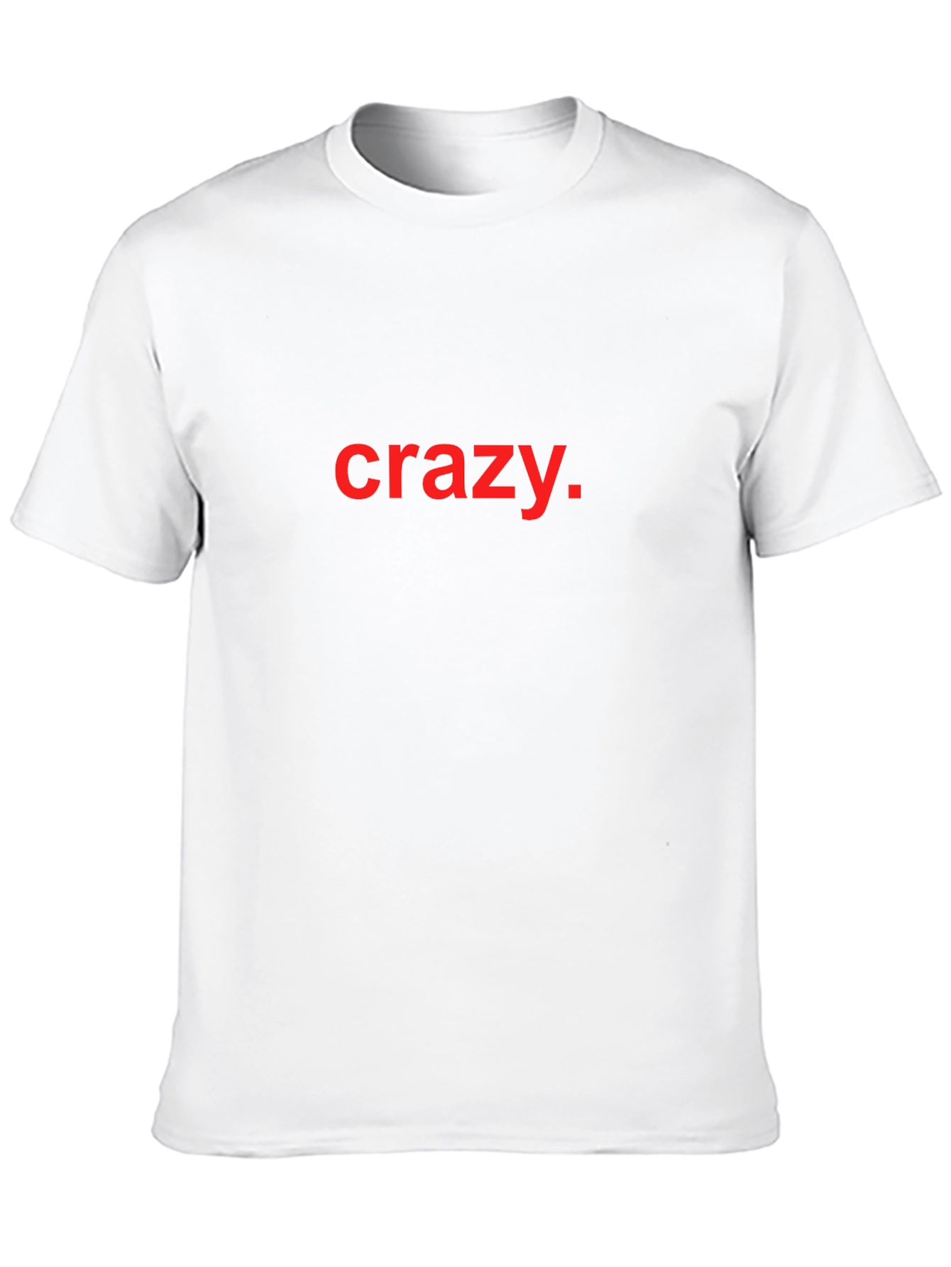 Crazy Graphic Tee - Bold Statement Shirt