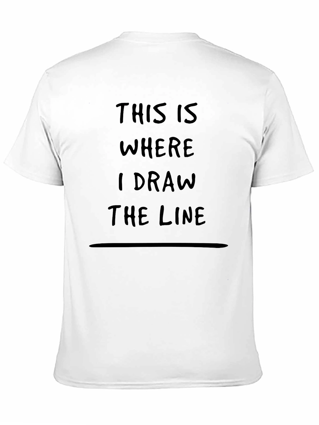 This Is Where I Draw The Line T-Shirt