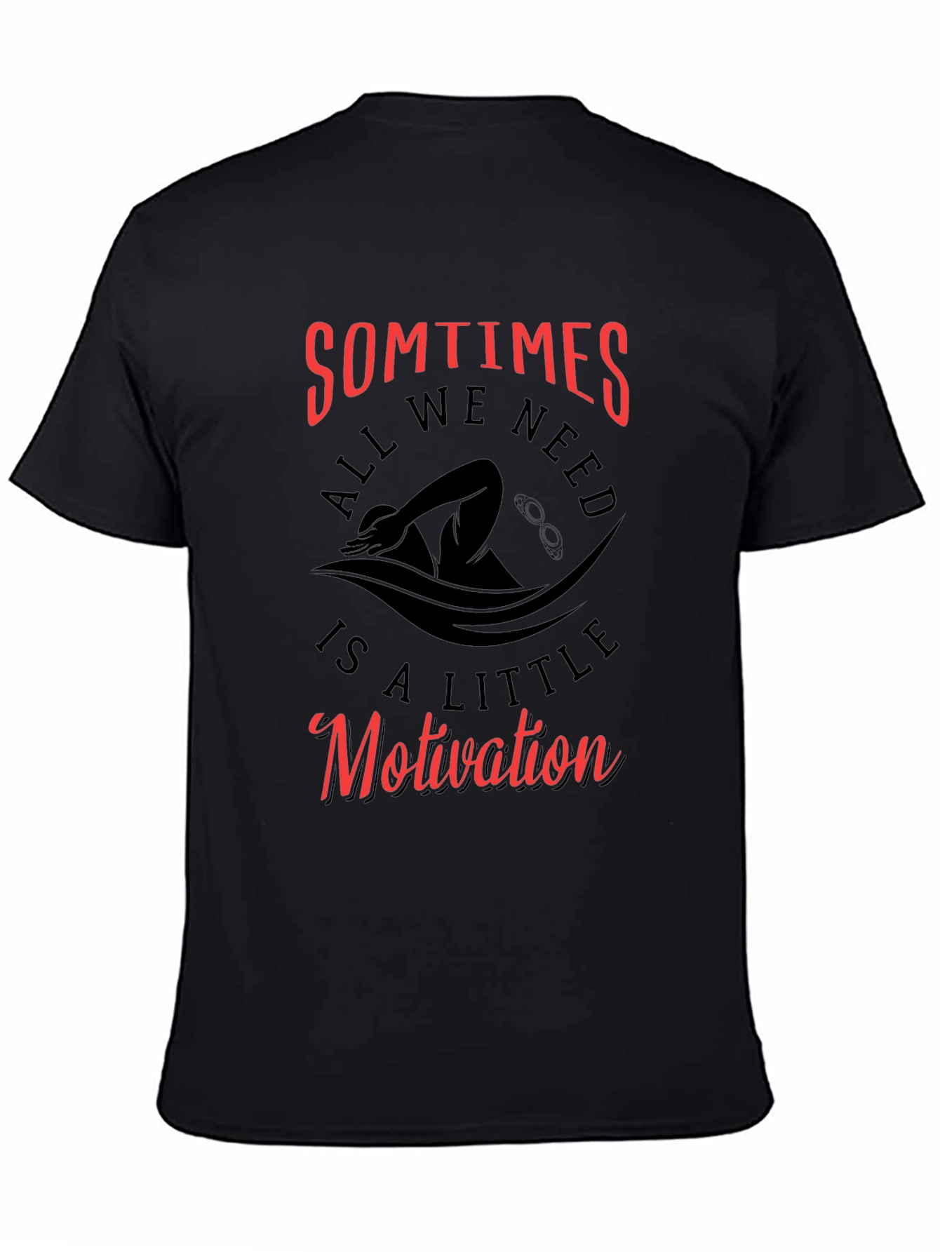 Motivational Swimmer Black T-Shirt