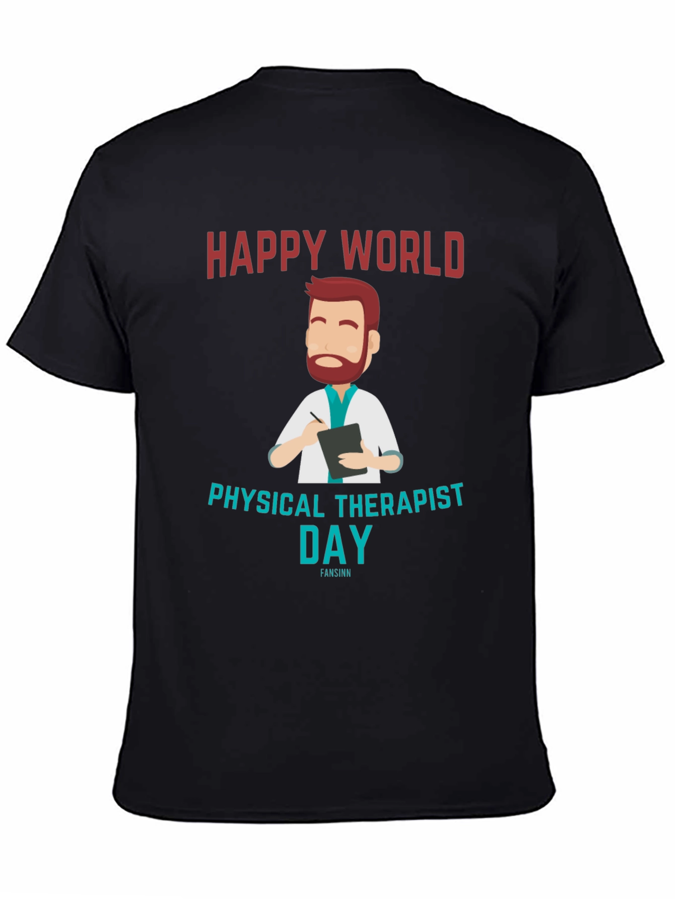 Happy World Physical Therapist Day Black T-Shirt