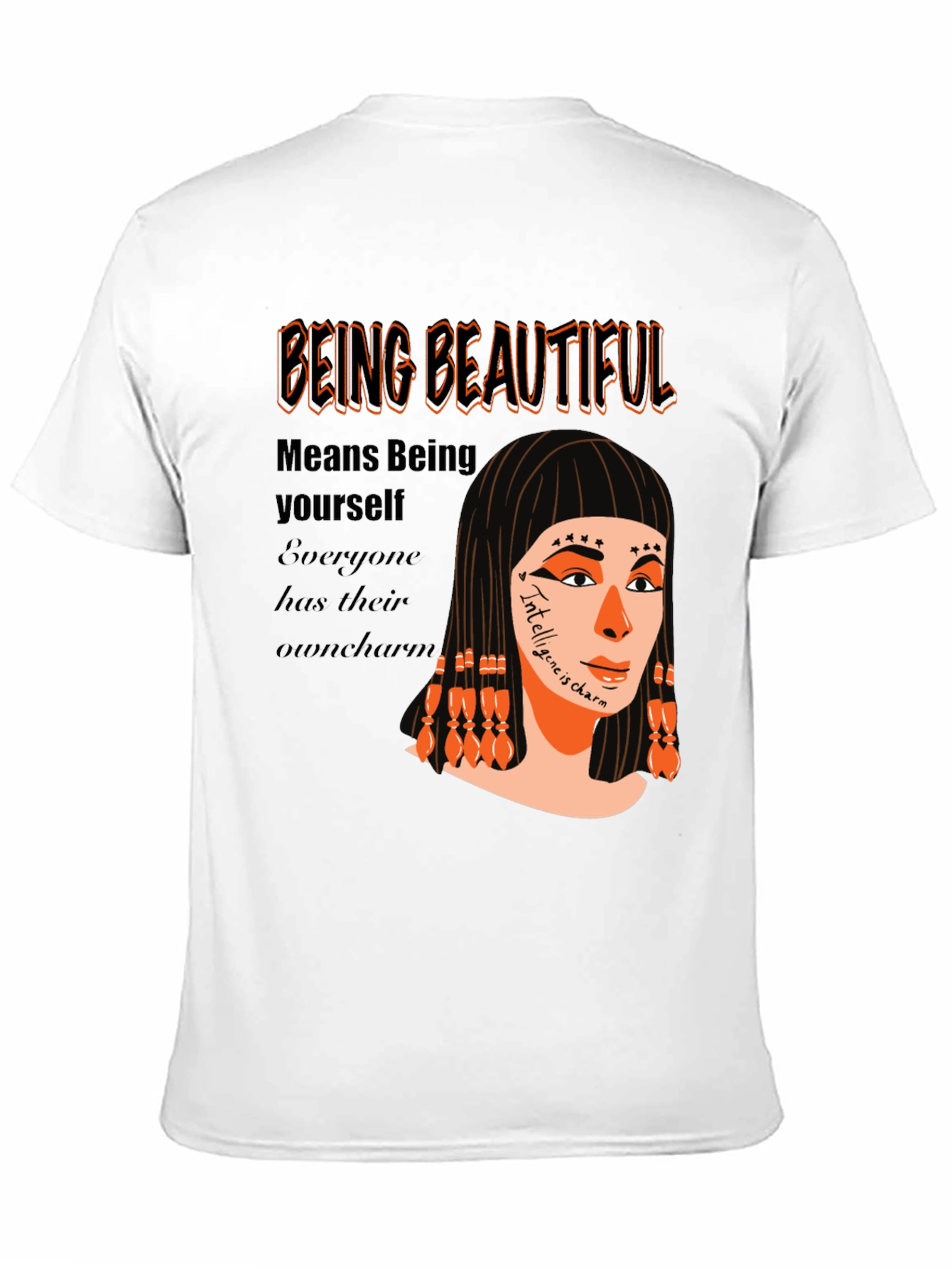 Unique Graphic T-Shirt - Being Beautiful Design