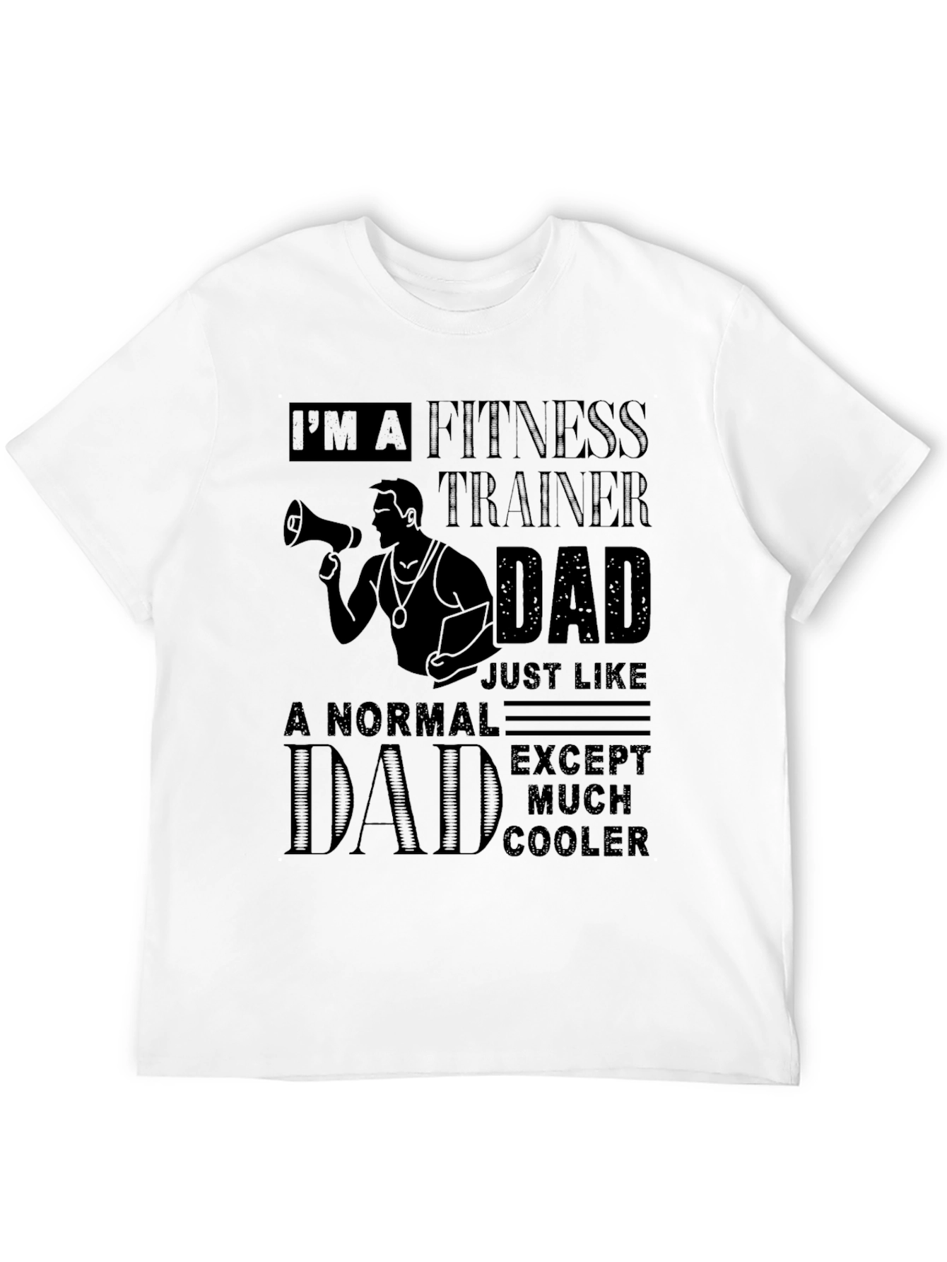 Fitness Trainer Dad Graphic T-Shirt