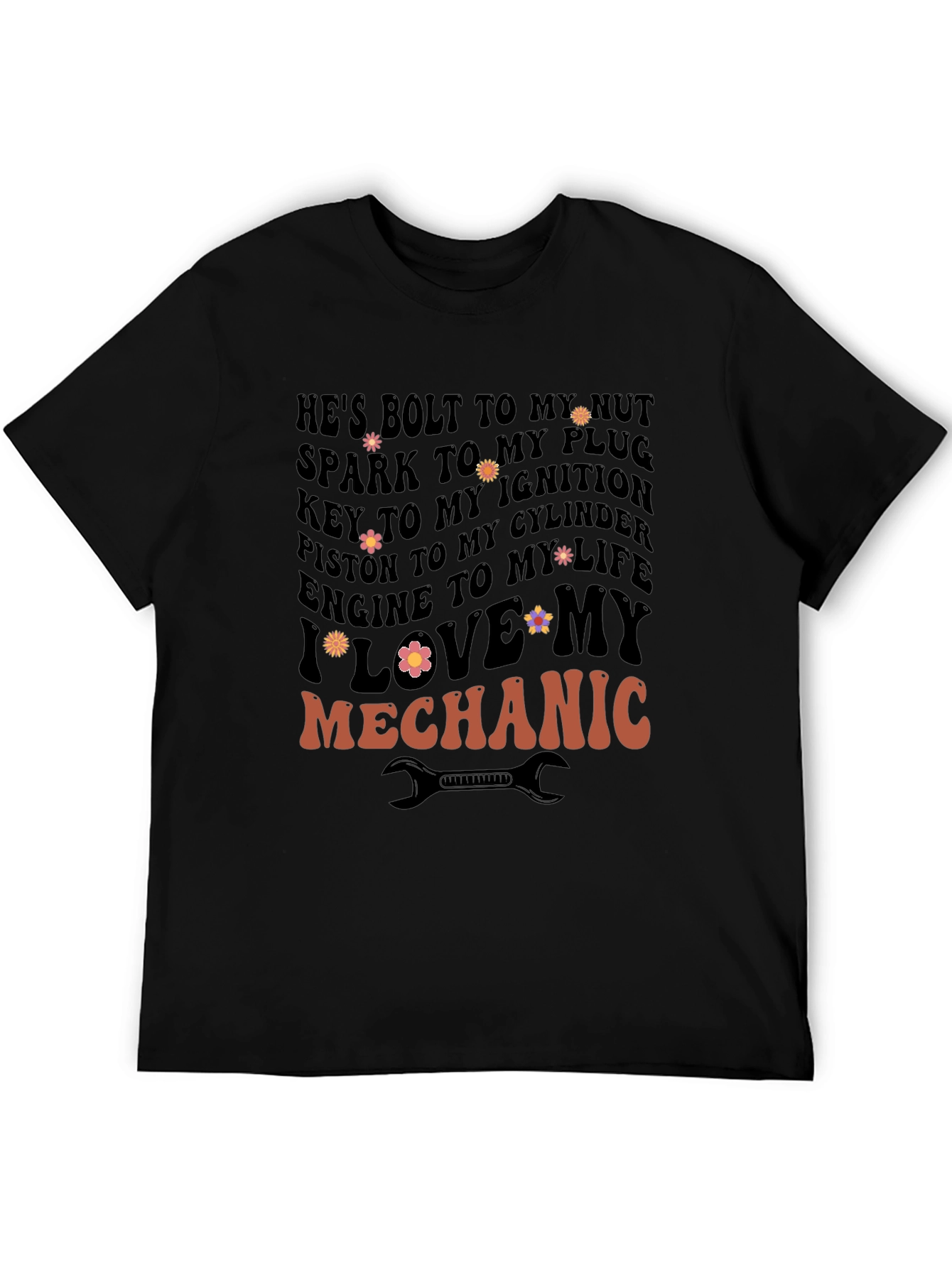 I Love My Mechanic Graphic T-Shirt