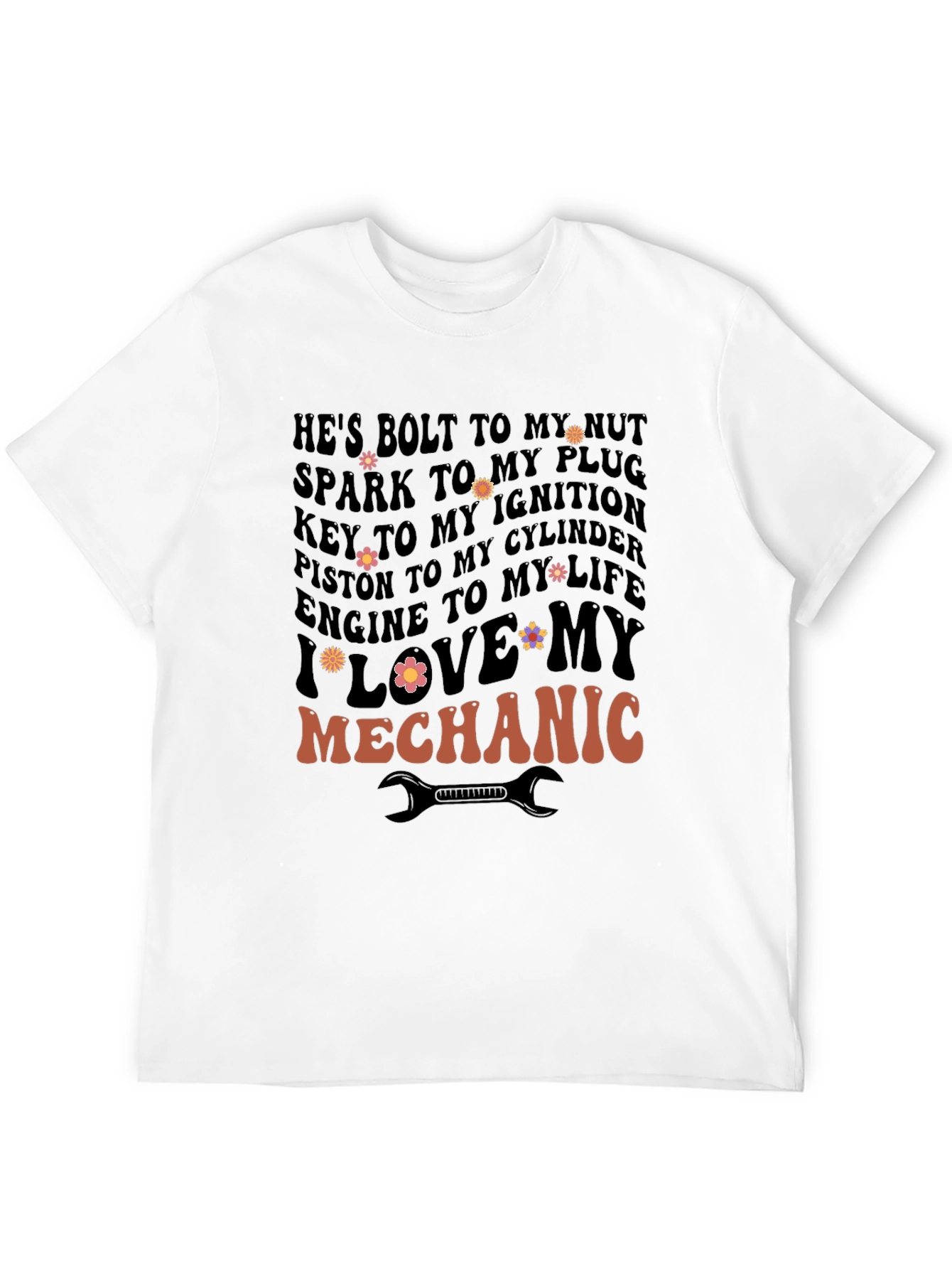 I Love My Mechanic Graphic T-Shirt