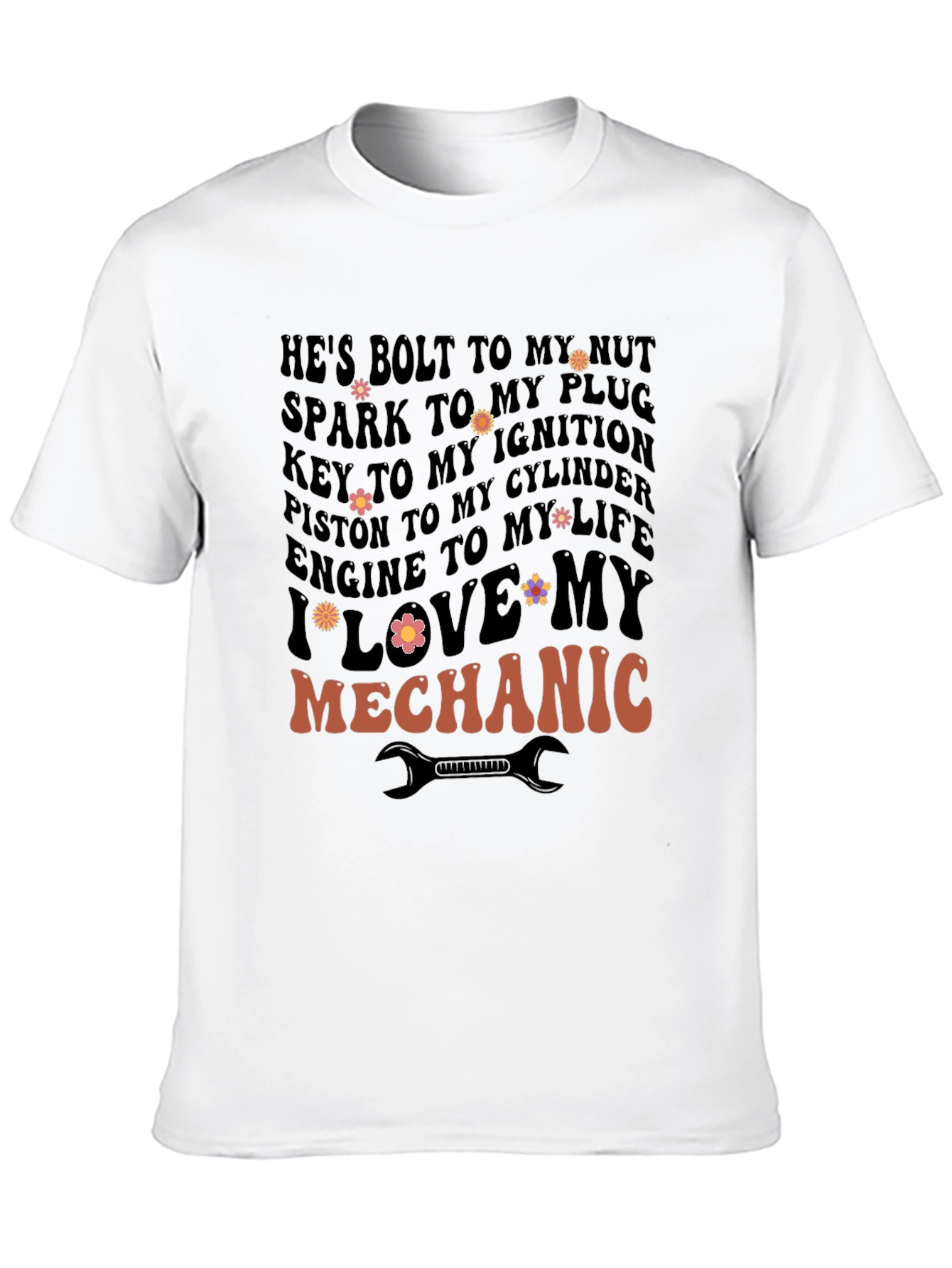 I Love My Mechanic Graphic T-Shirt
