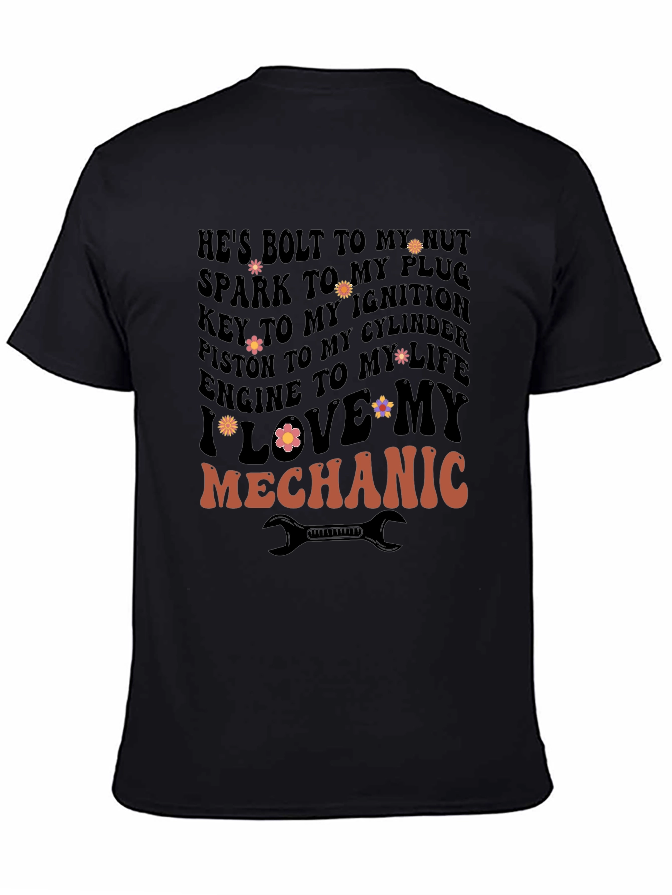 I Love My Mechanic Graphic T-Shirt