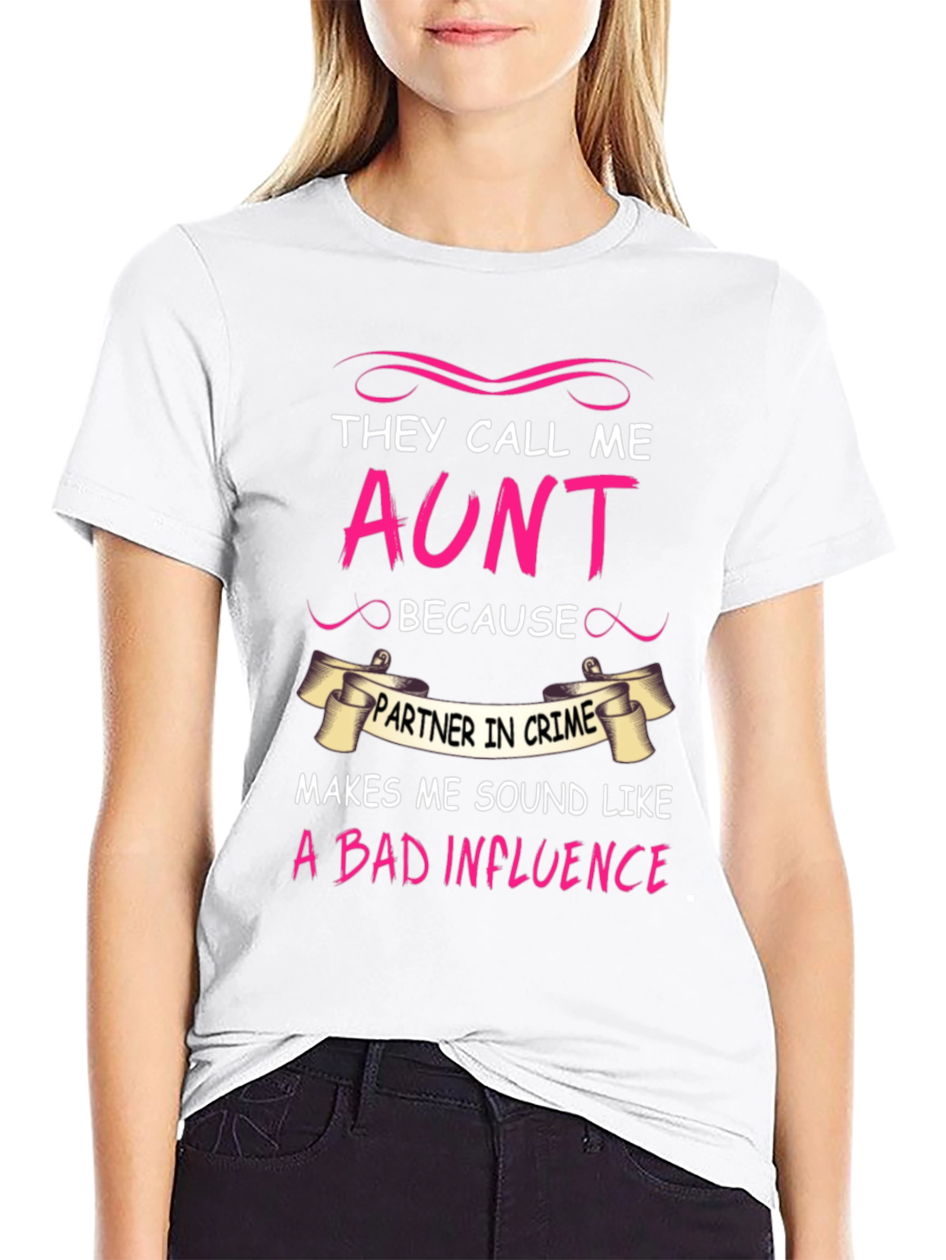 They Call Me AUNT Funny Graphic Tee