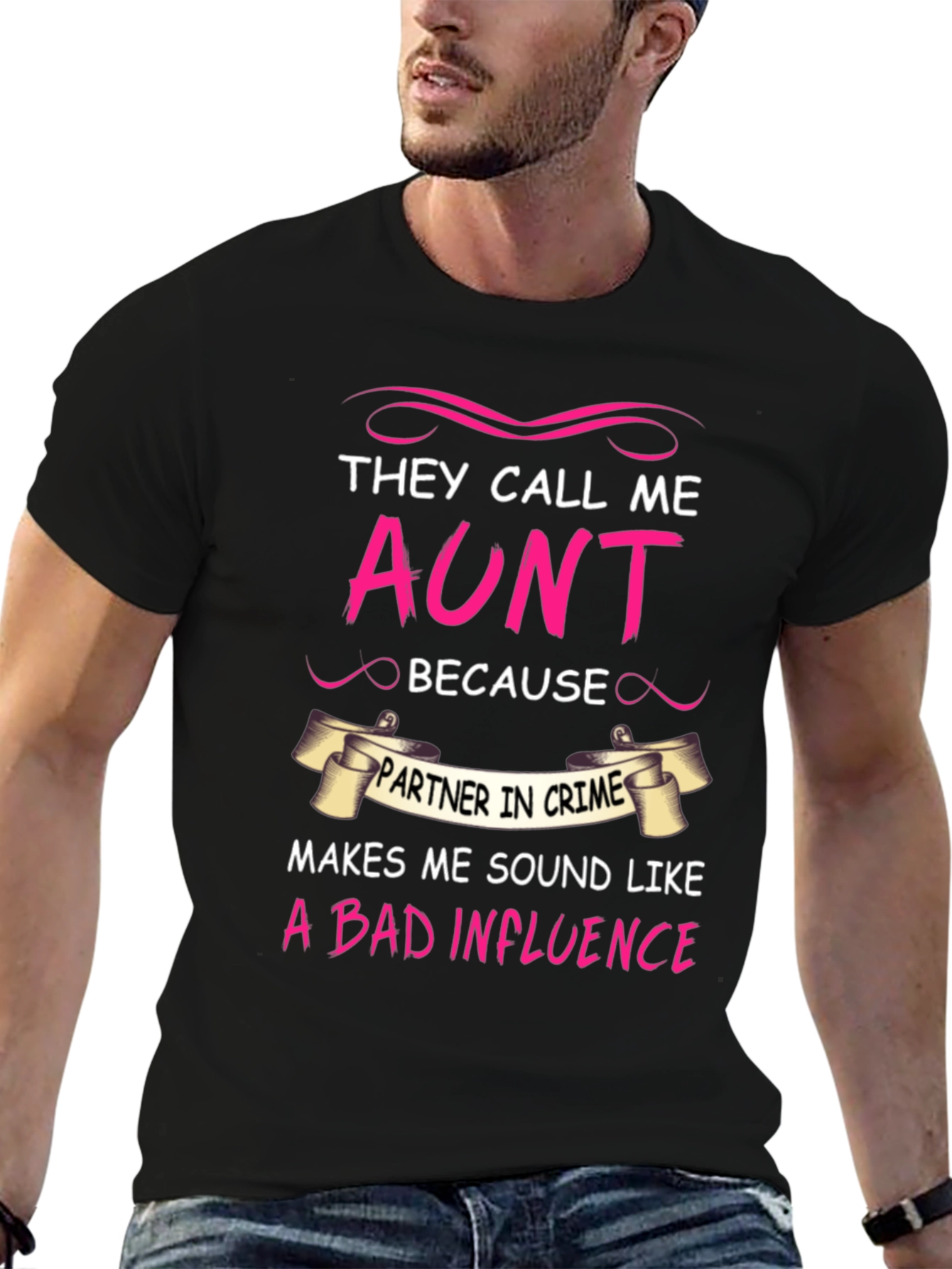 They Call Me AUNT Funny Graphic Tee