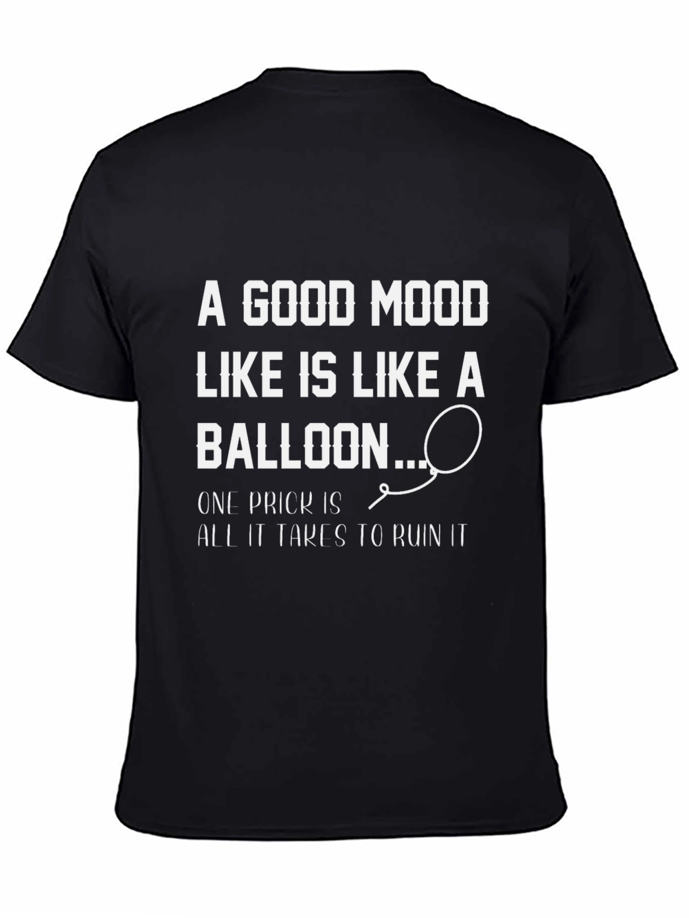 A Good Mood Balloon Humor T-Shirt