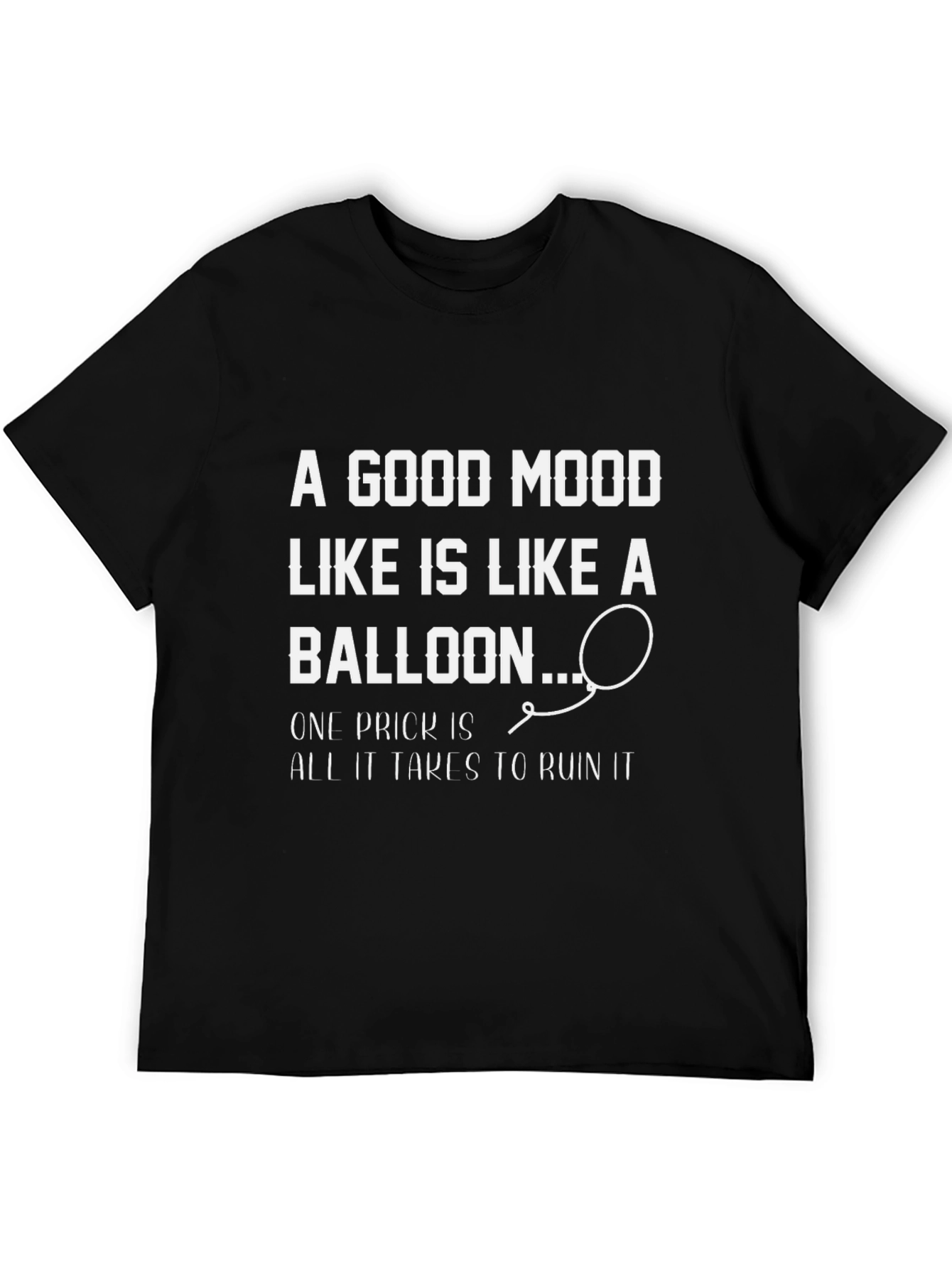 A Good Mood Balloon Humor T-Shirt