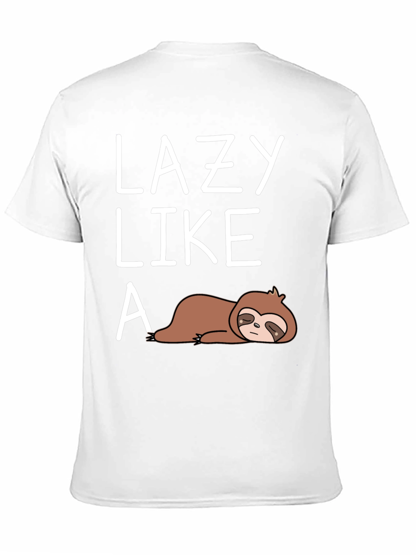 Lazy Like A Sloth Graphic Tee