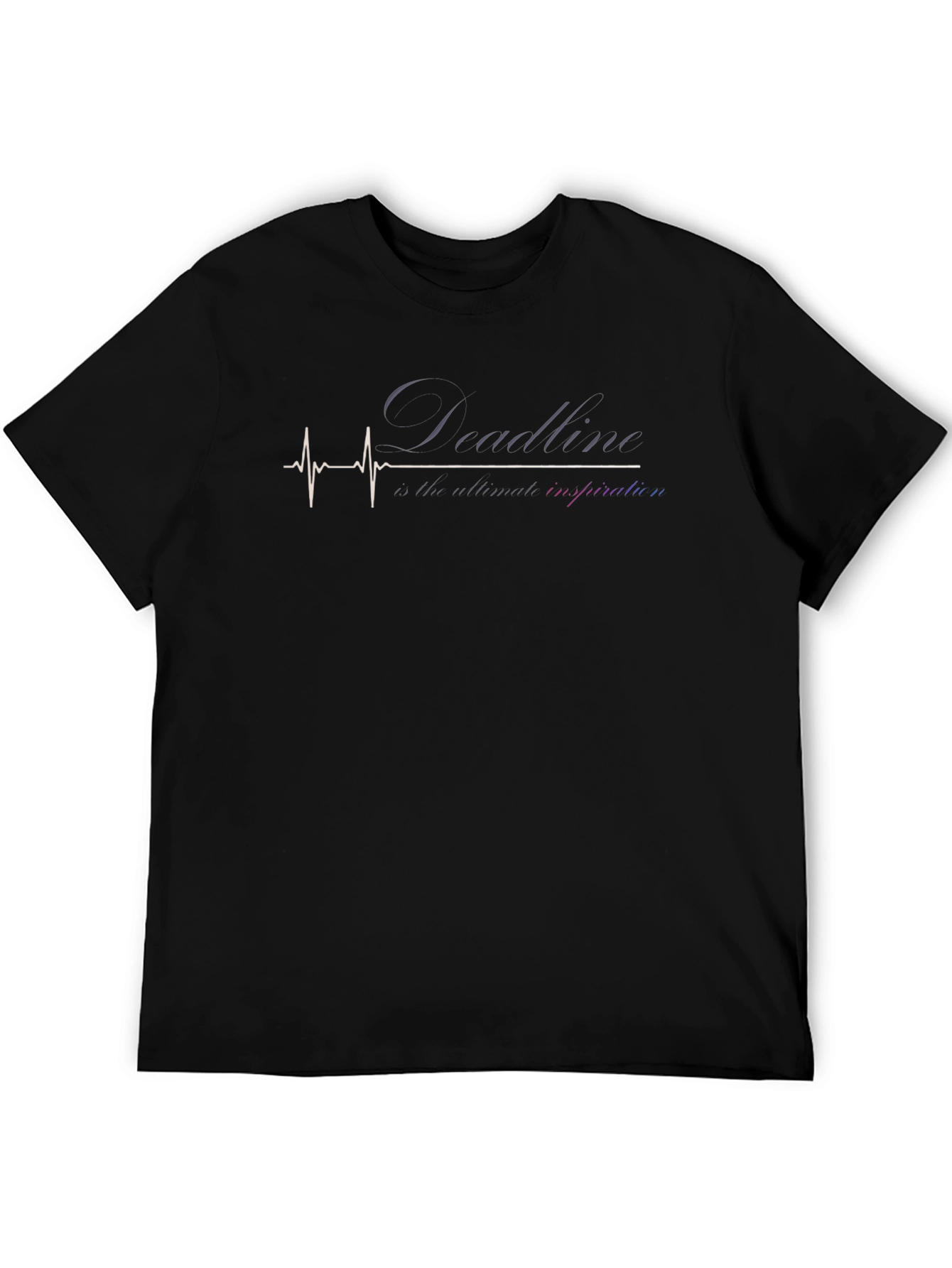 Deadline Inspiration Graphic Tee