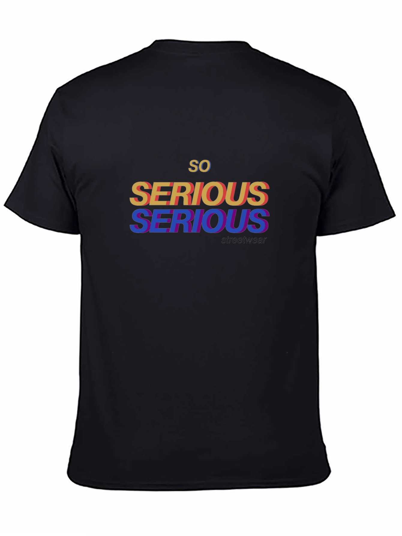 So Serious Graphic Tee - Streetwear Style