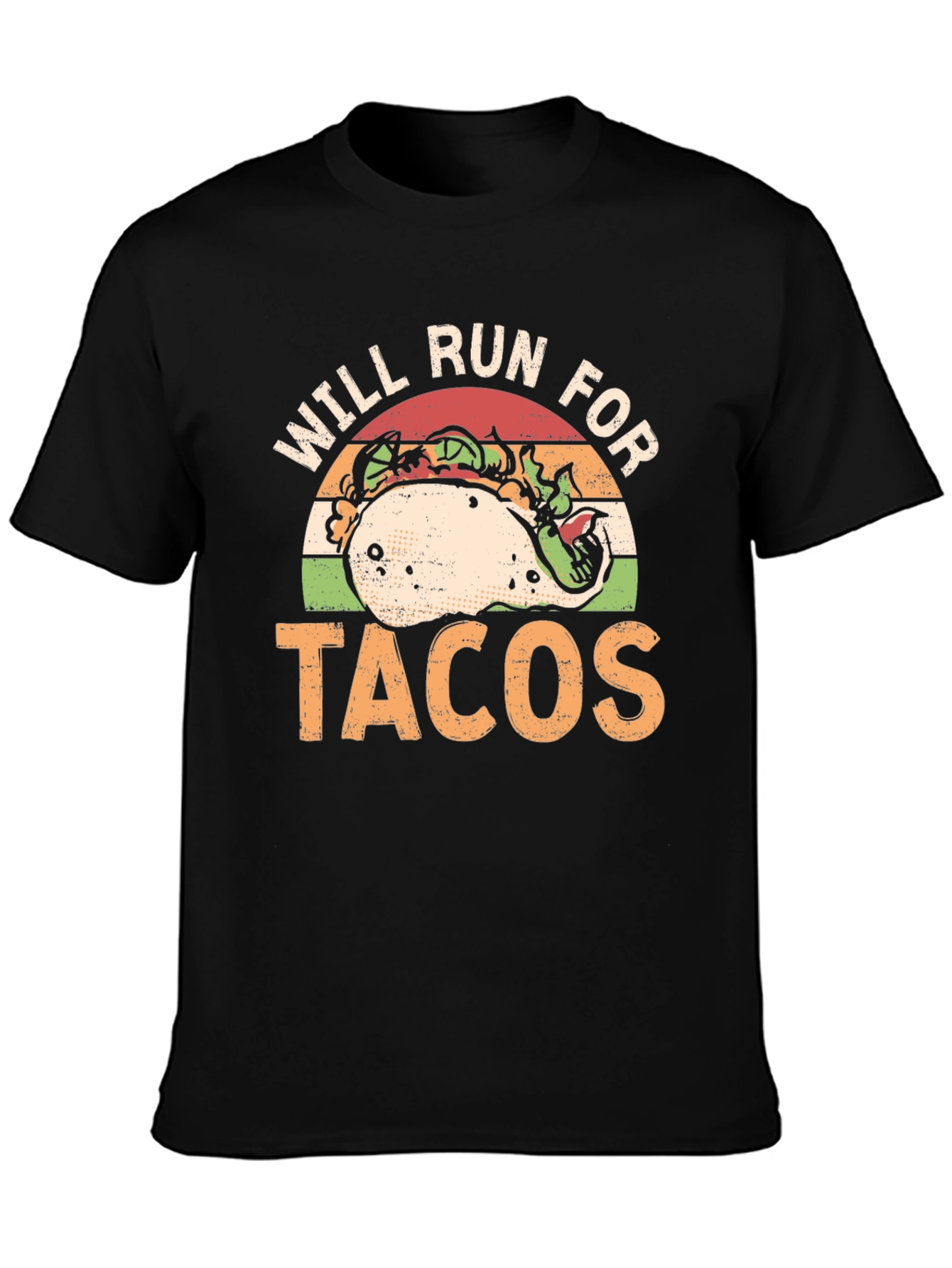 Will Run For Tacos T-Shirt