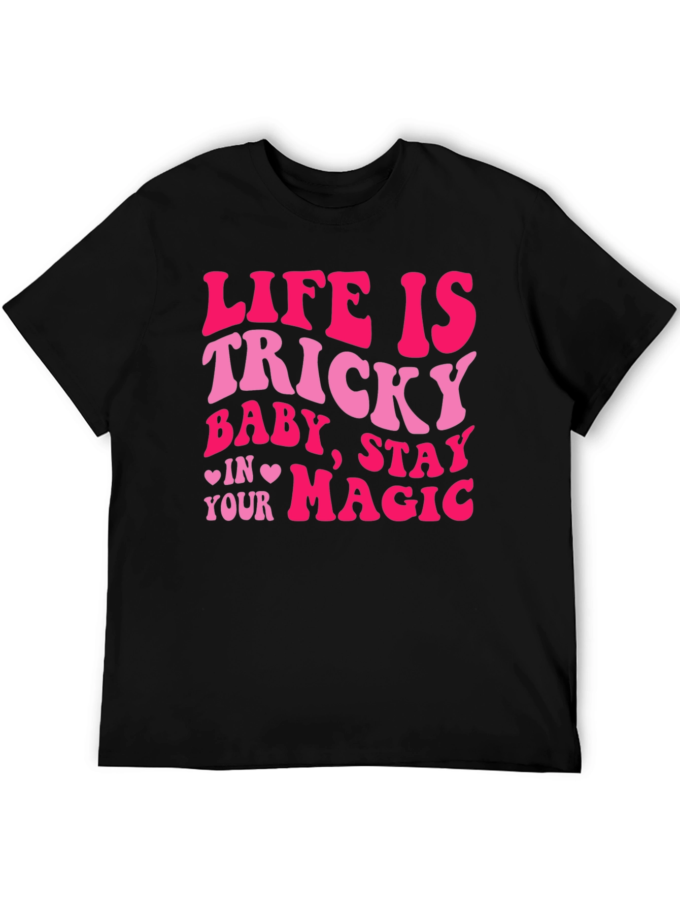 Life is Tricky Tee