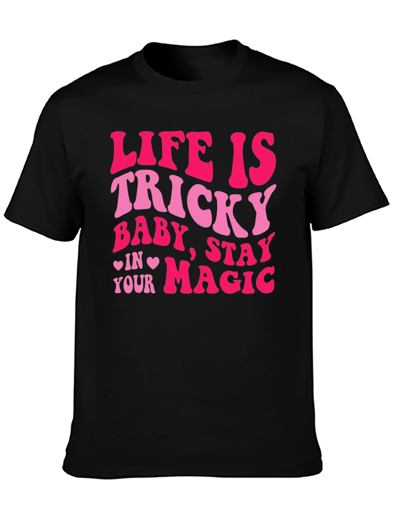 Life is Tricky Tee