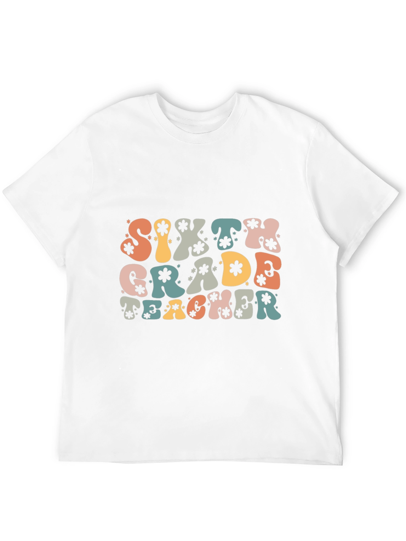 Sixth Grade Teacher Graphic T-Shirt