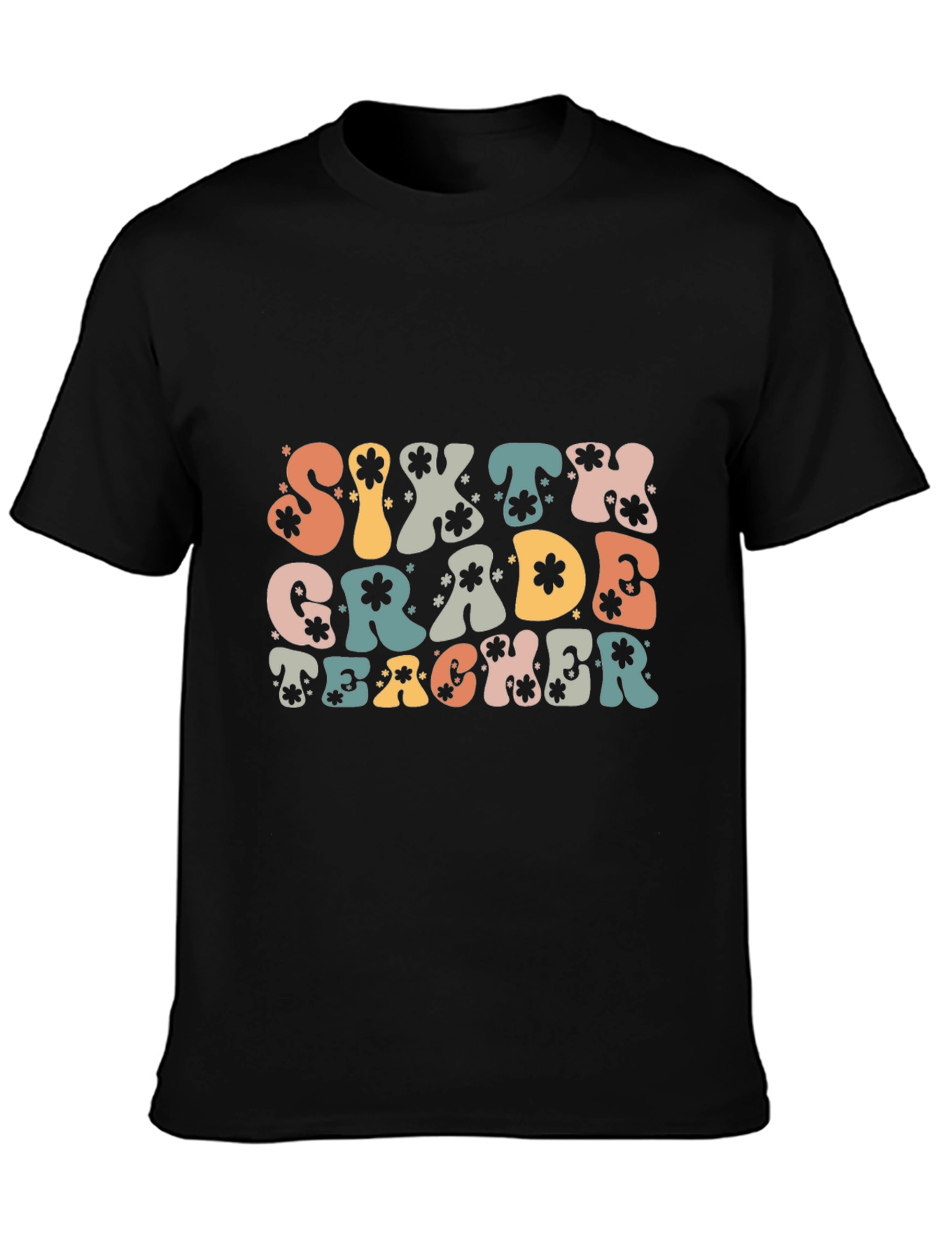 Sixth Grade Teacher Graphic T-Shirt