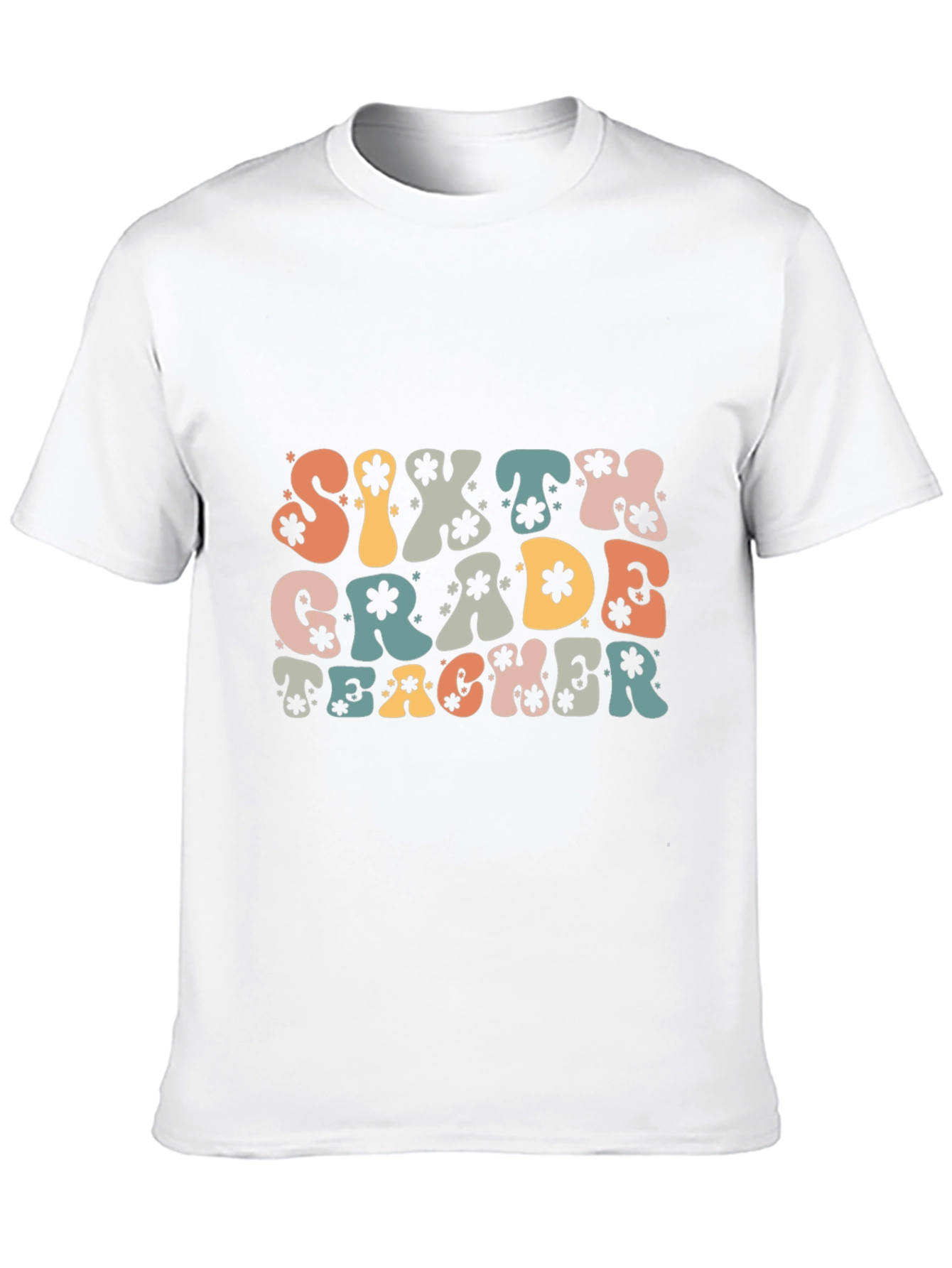 Sixth Grade Teacher Graphic T-Shirt