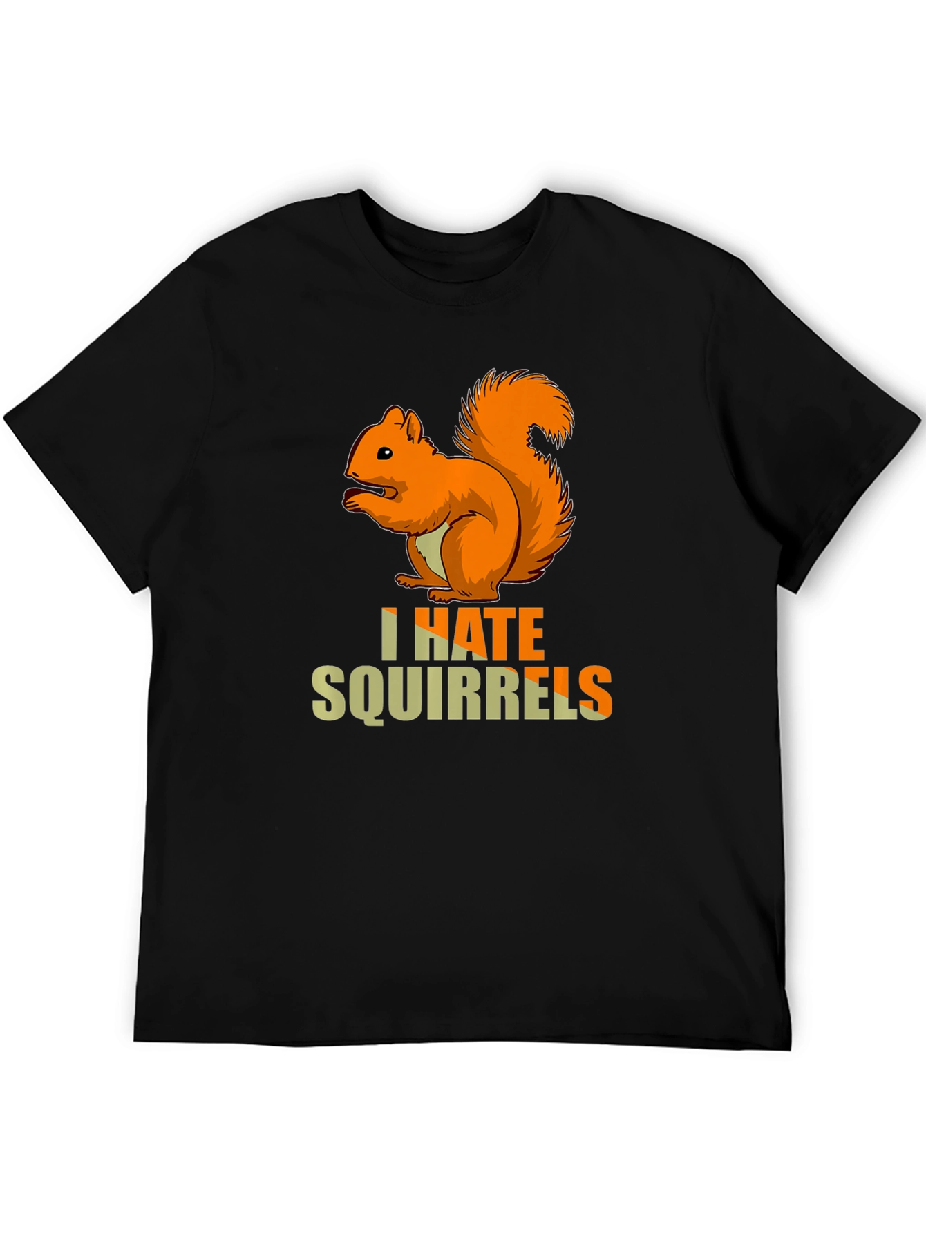 I Hate Squirrels T-Shirt - Funny Graphic Tee