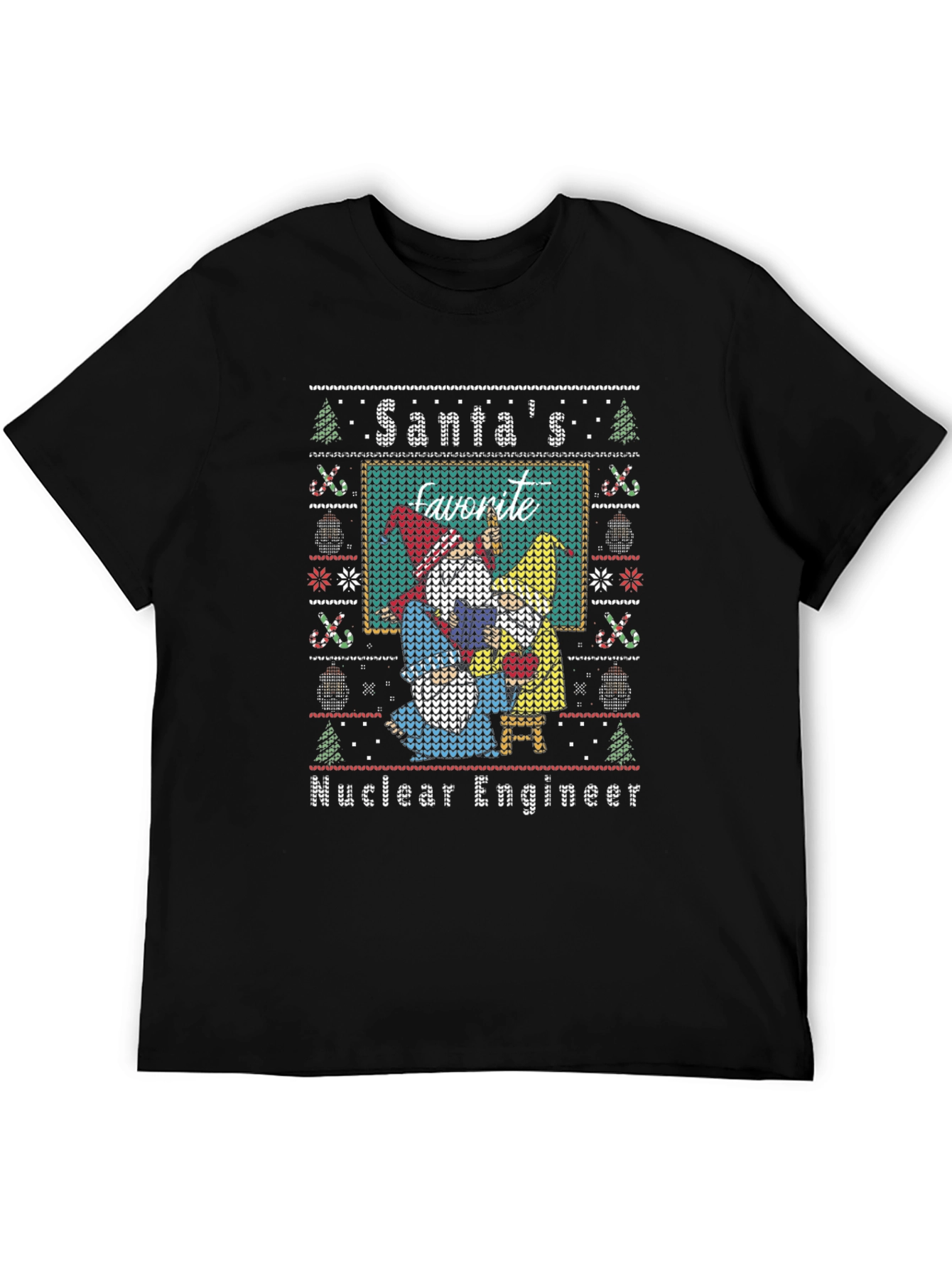 Nuclear Engineer Santas Favorite Ugly Christmas Sweater T-Shirt