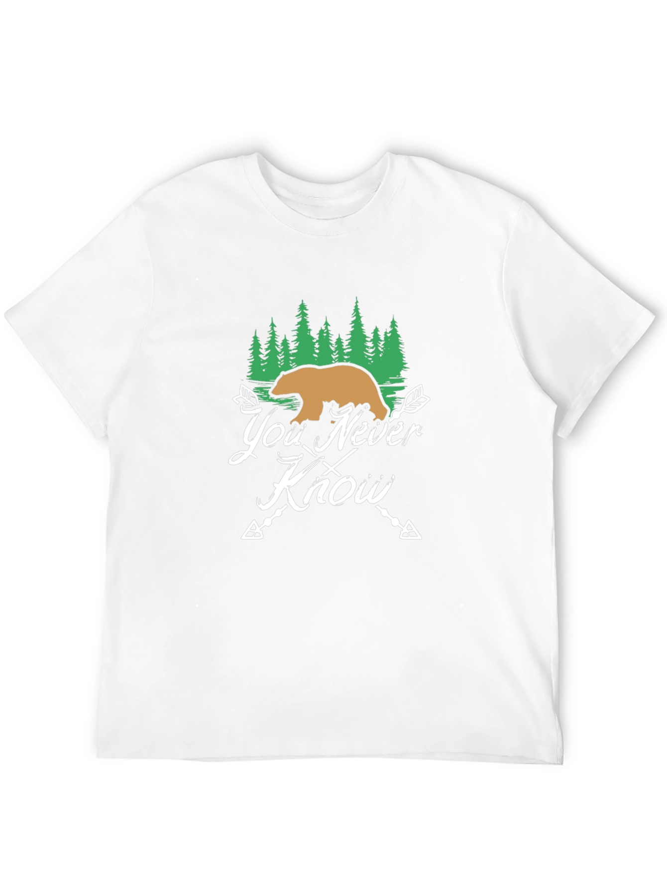 You Never Know Bear T-Shirt