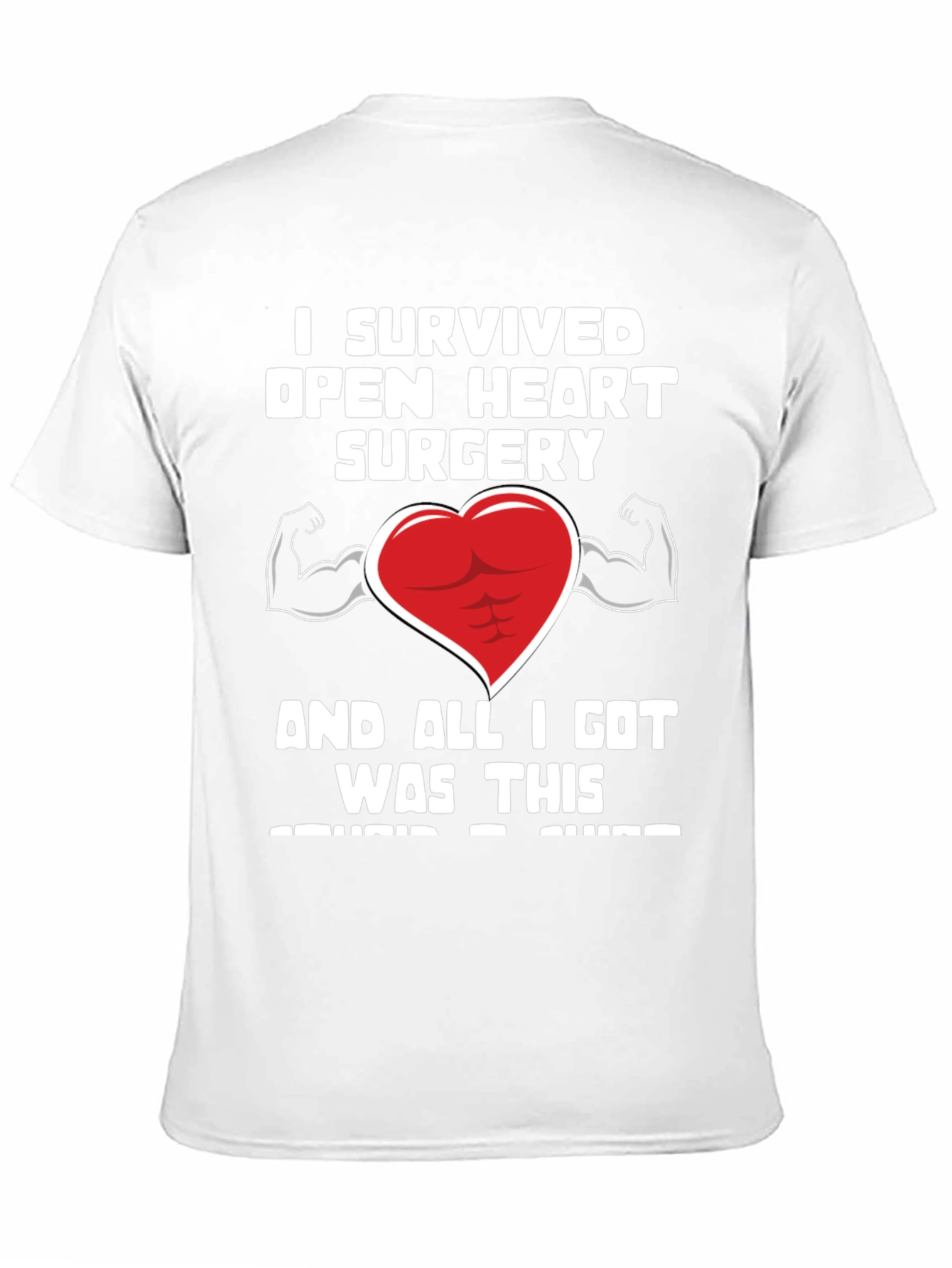 I Survived Open Heart Surgery T-Shirt