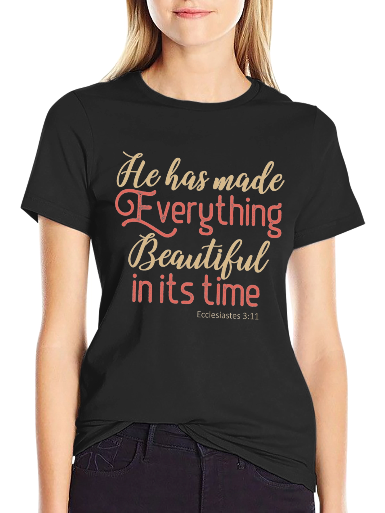 Inspirational Christian T-Shirt: Everything Beautiful