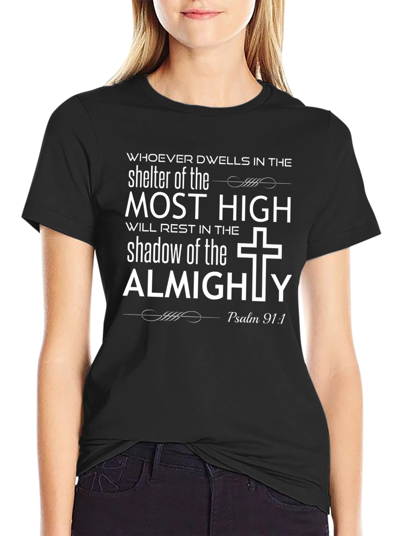Faithful Psalm 91:1 Graphic T-Shirt