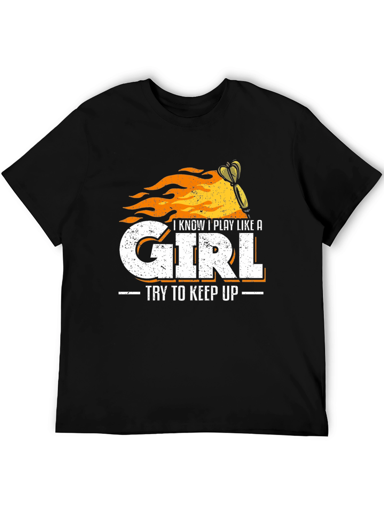 I Play Like a Girl T-Shirt