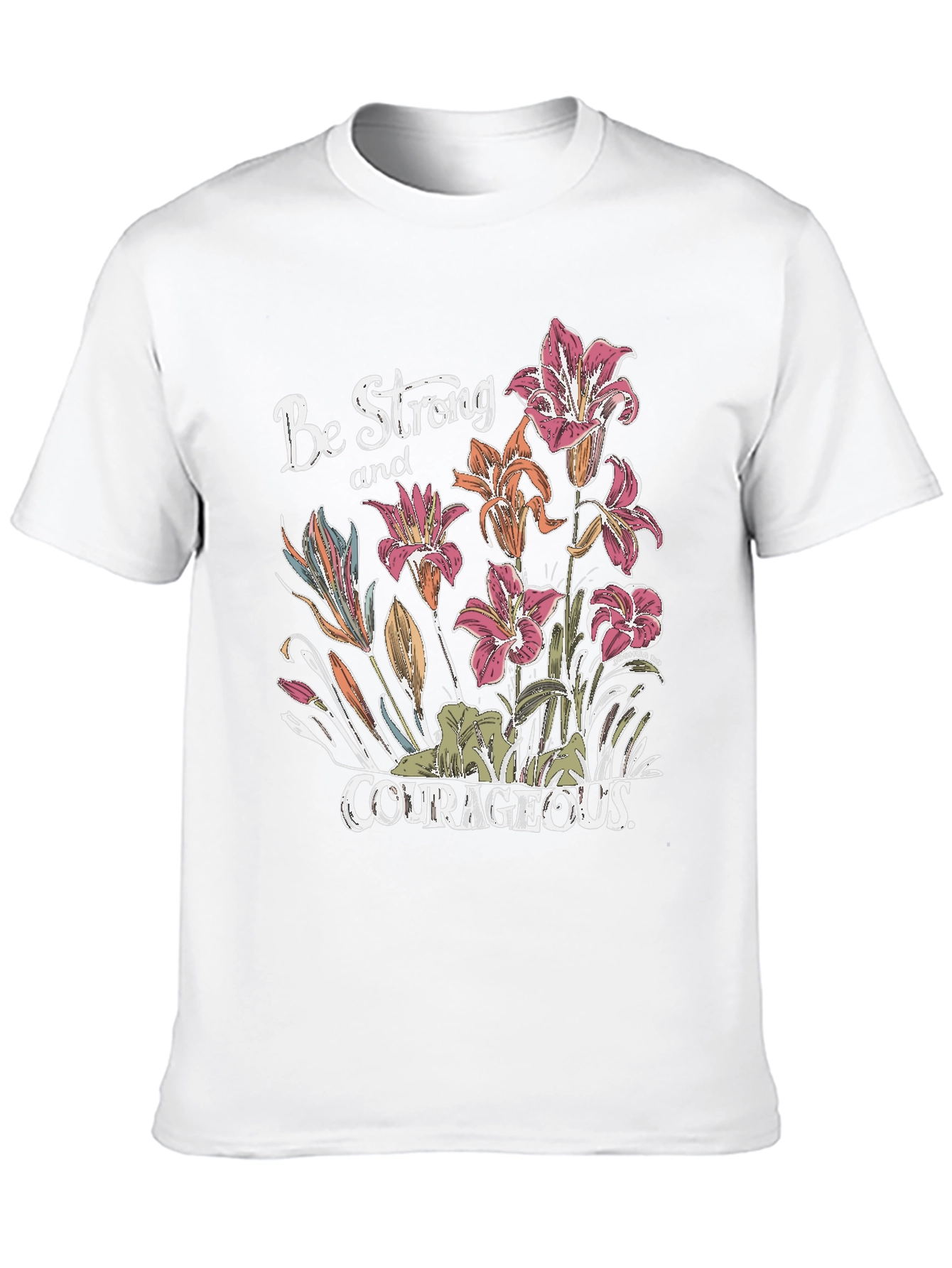 Be Strong & Courageous Floral Graphic Tee