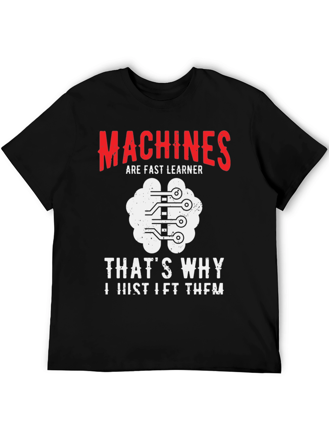 Machine Learning Humor T-Shirt