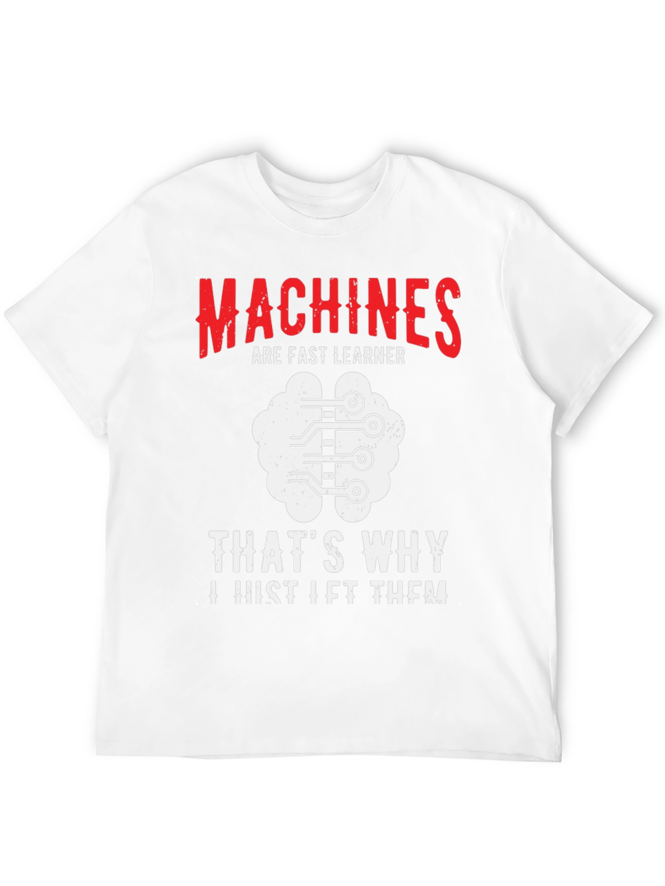 Machine Learning Humor T-Shirt
