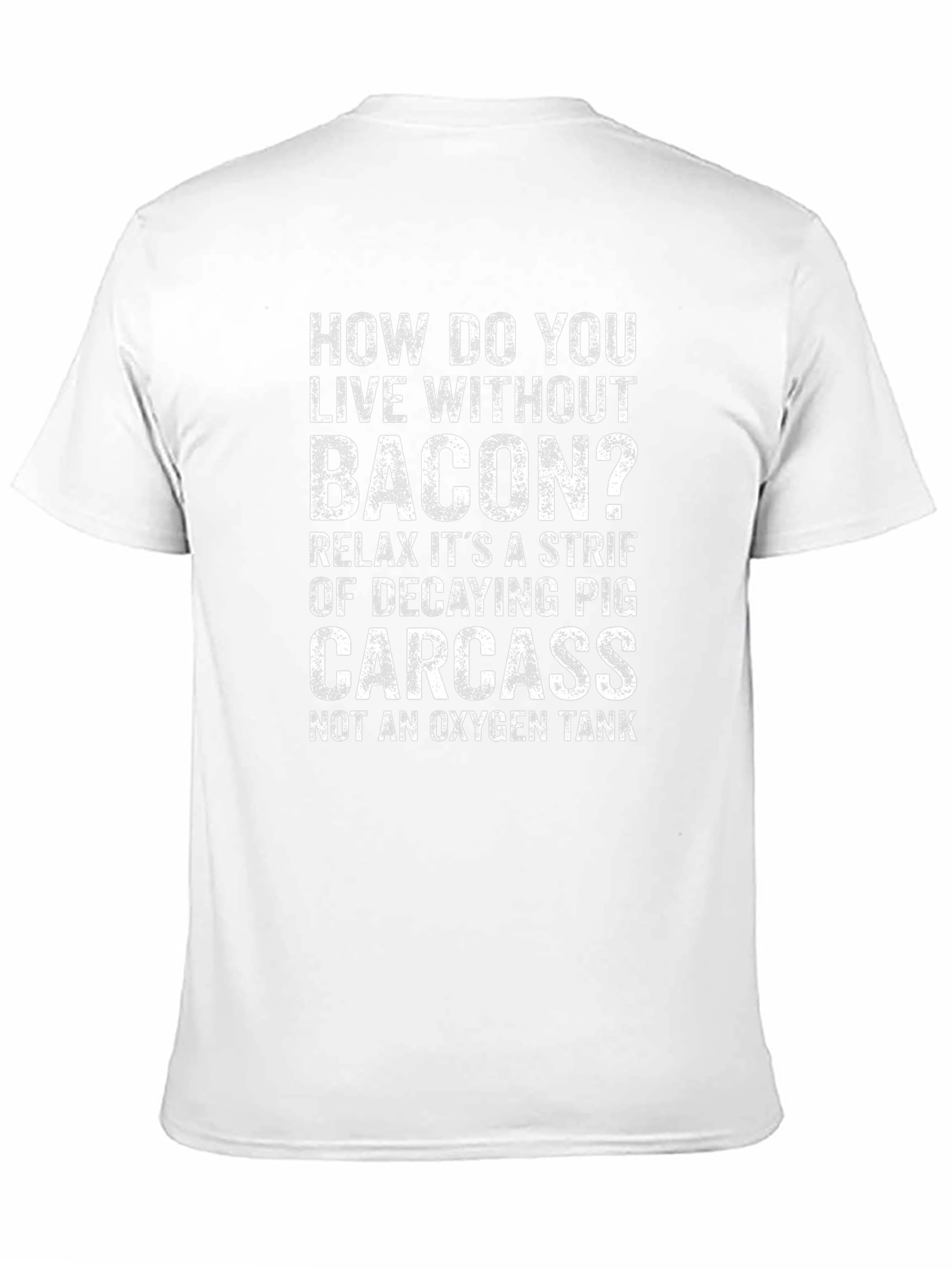 Funny Bacon Pig Carcass T-Shirt for Meat Lovers