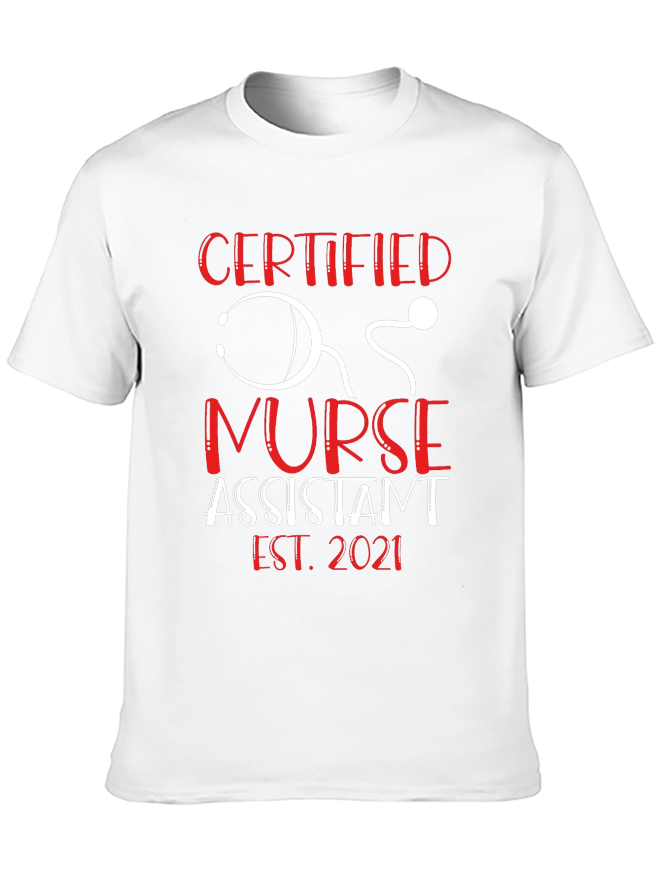 Certified Nurse Assistant T-Shirt - Est. 2021