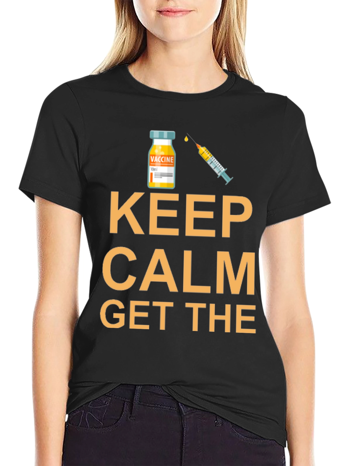 Keep Calm Get The Vaccine T-Shirt