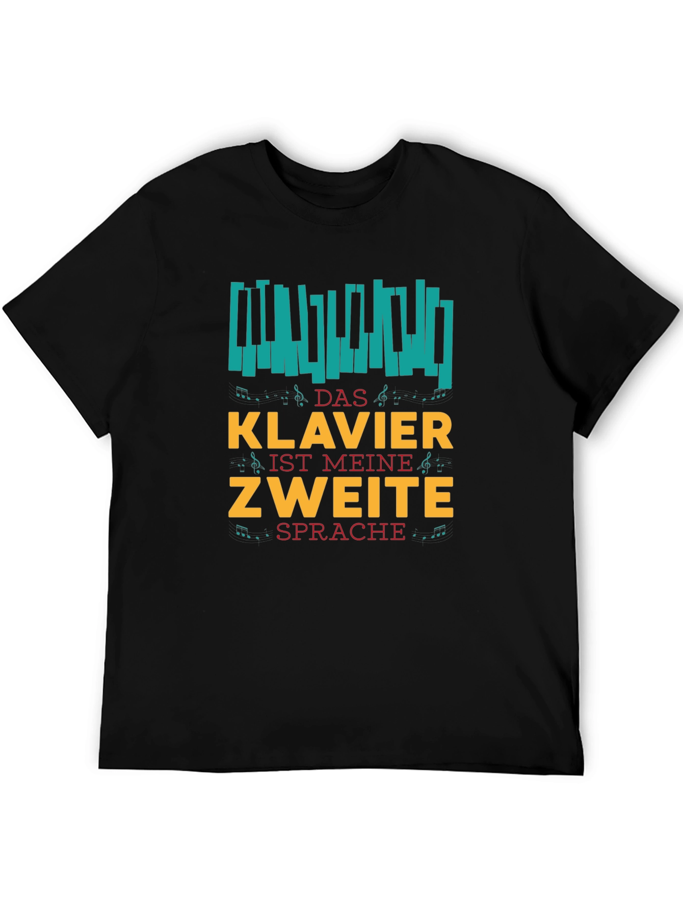 Klavier Ist Meine Zweite Sprache Graphic Tee