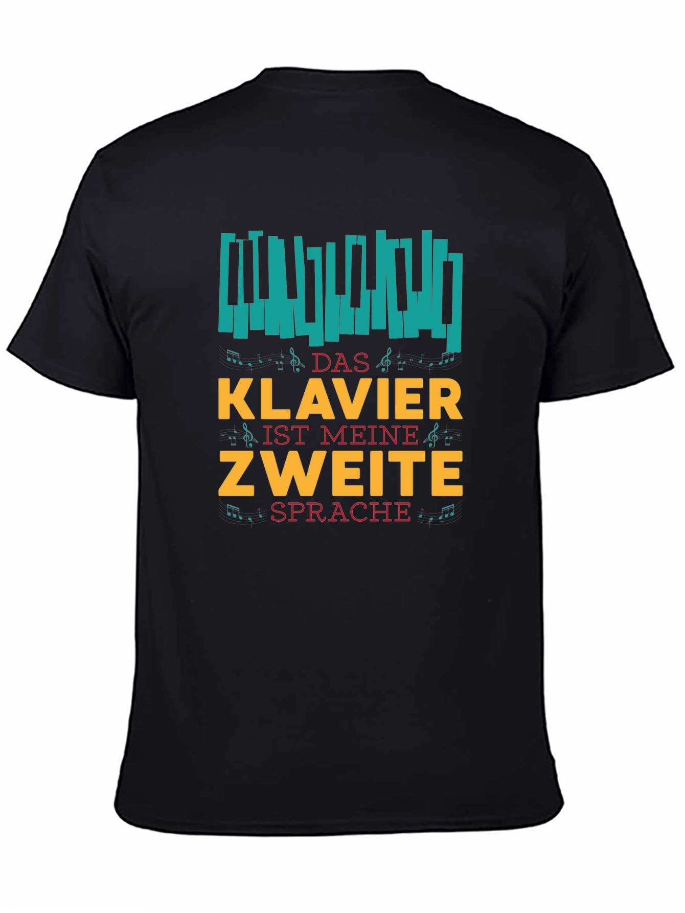 Klavier Ist Meine Zweite Sprache Graphic Tee
