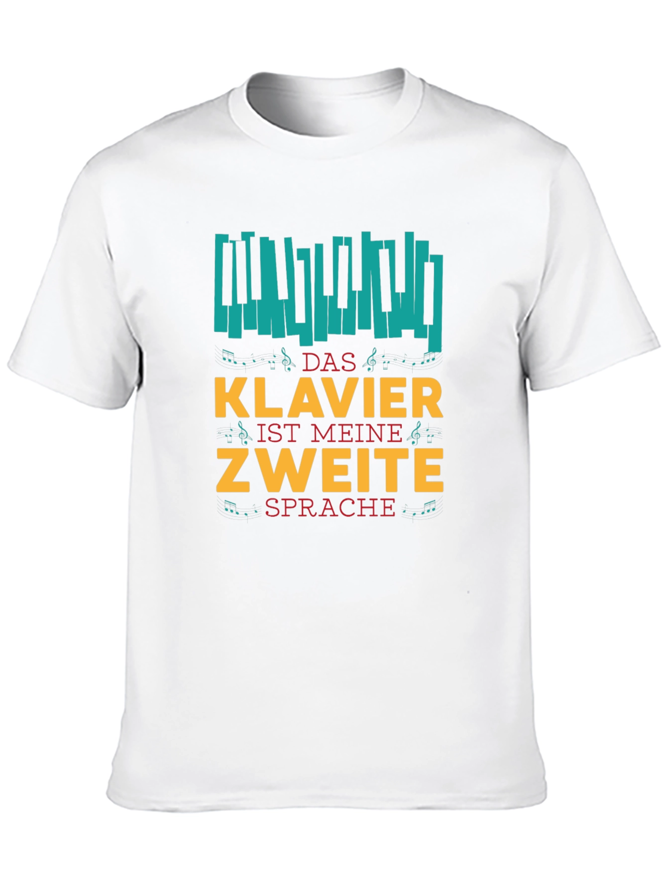 Klavier Ist Meine Zweite Sprache Graphic Tee