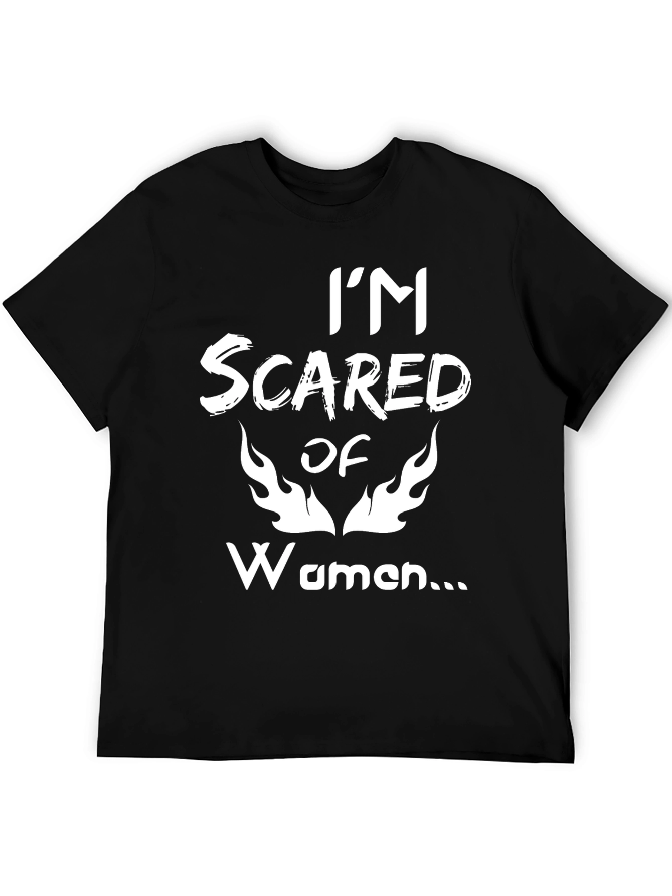 Im Scared of Women Black Graphic Tee