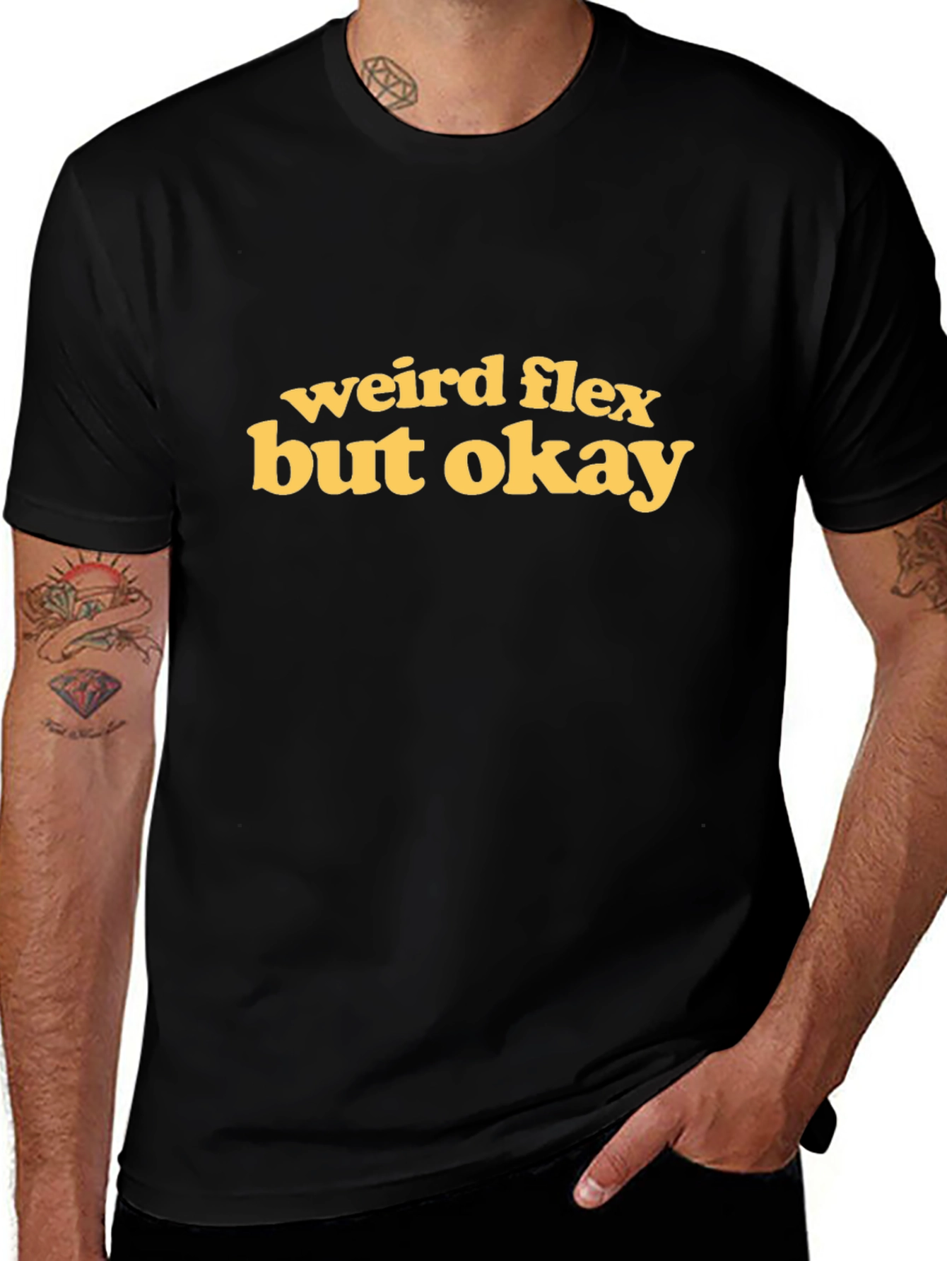 Weird Flex But Okay Graphic Tee - Mens T-Shirt