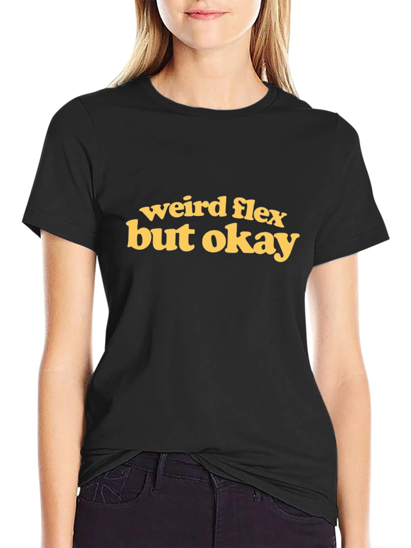 Weird Flex But Okay Graphic Tee - Mens T-Shirt