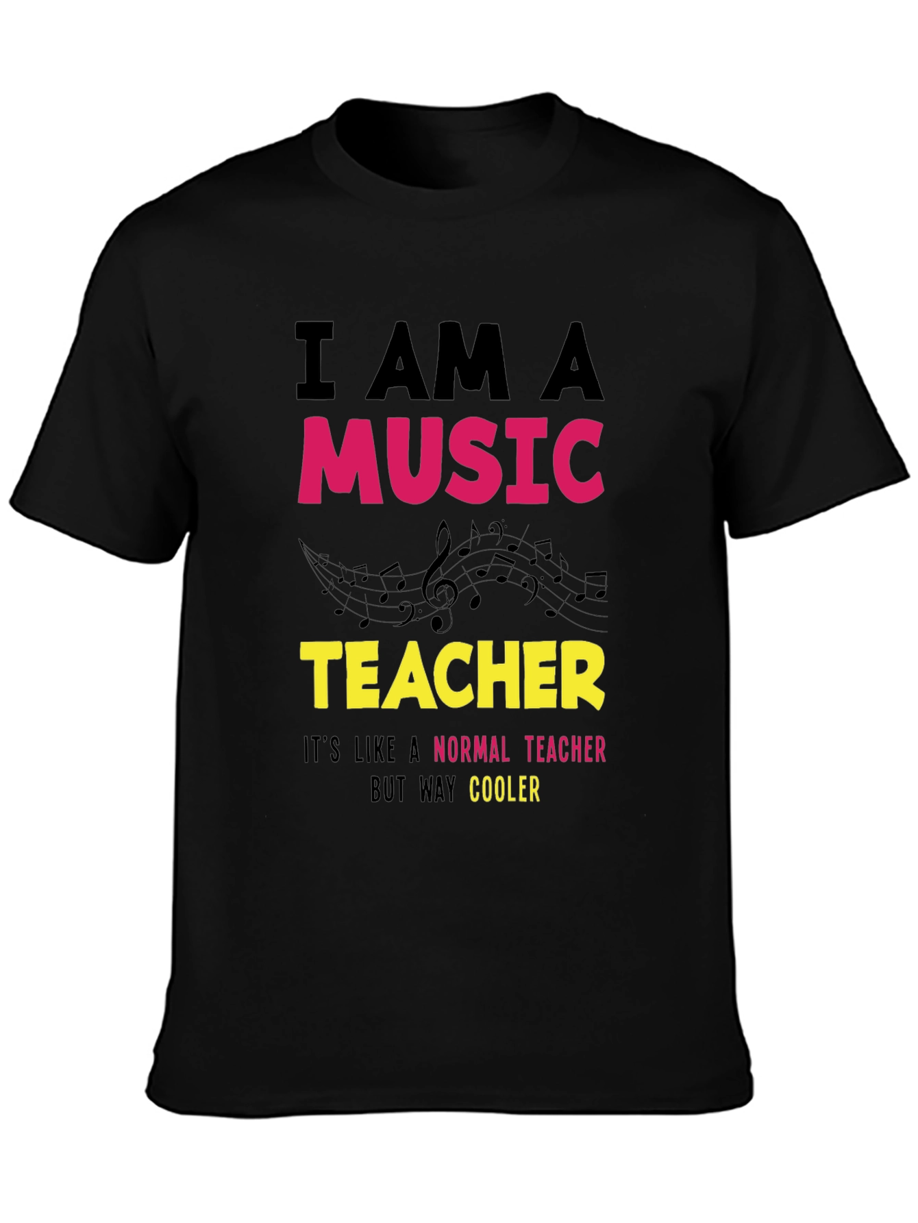Music Teacher T-Shirt - Way Cooler Than Normal!