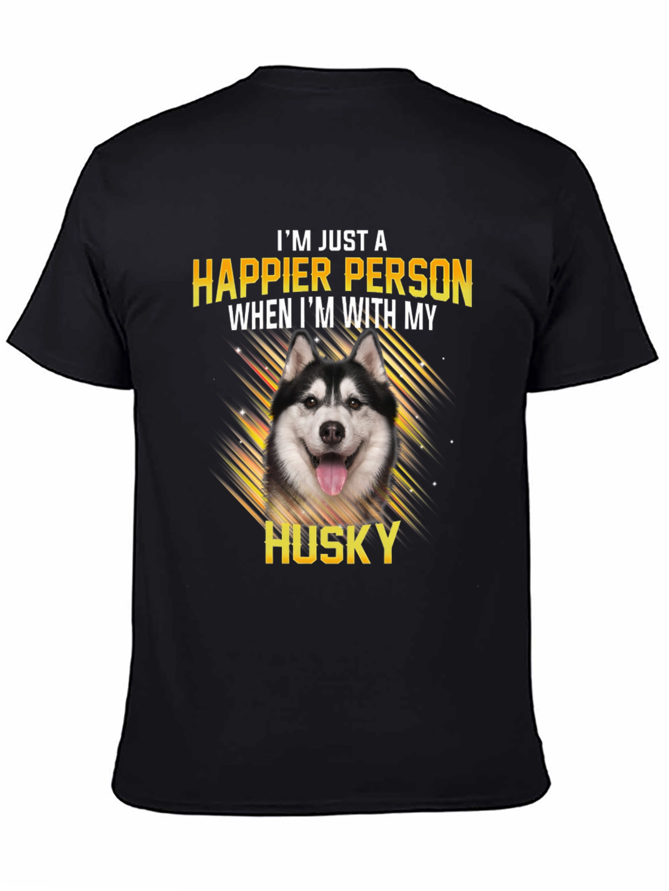 Happier with My Husky Black T-Shirt