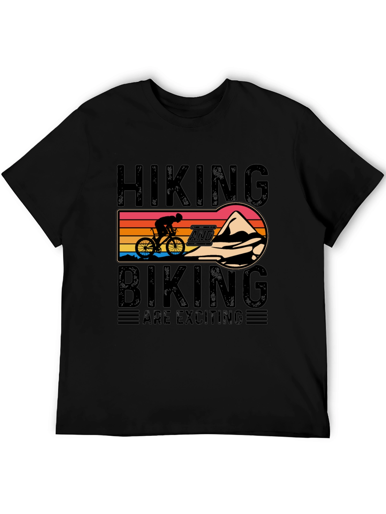 Hiking and Biking Are Exciting Graphic Tee