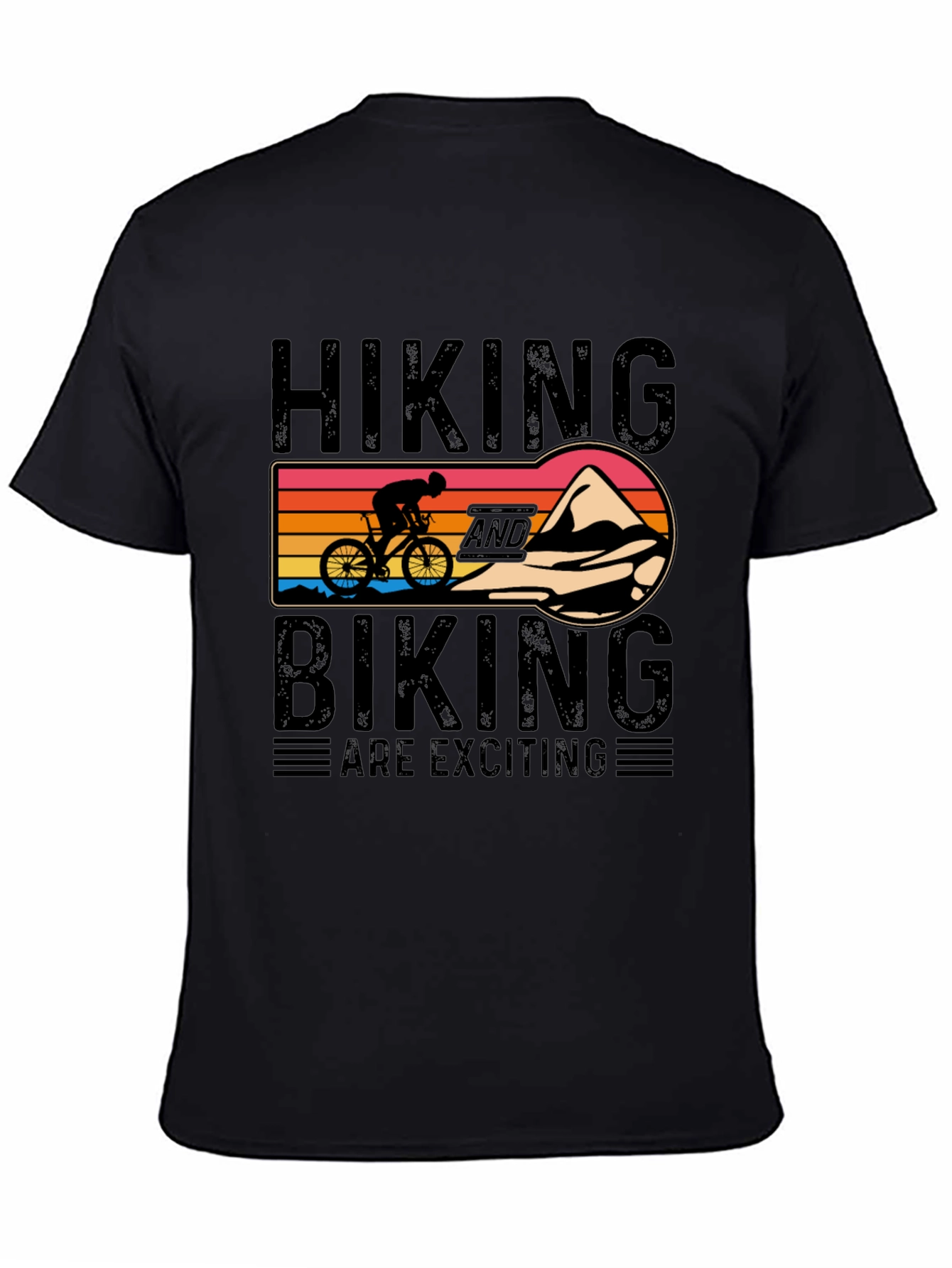 Hiking and Biking Are Exciting Graphic Tee