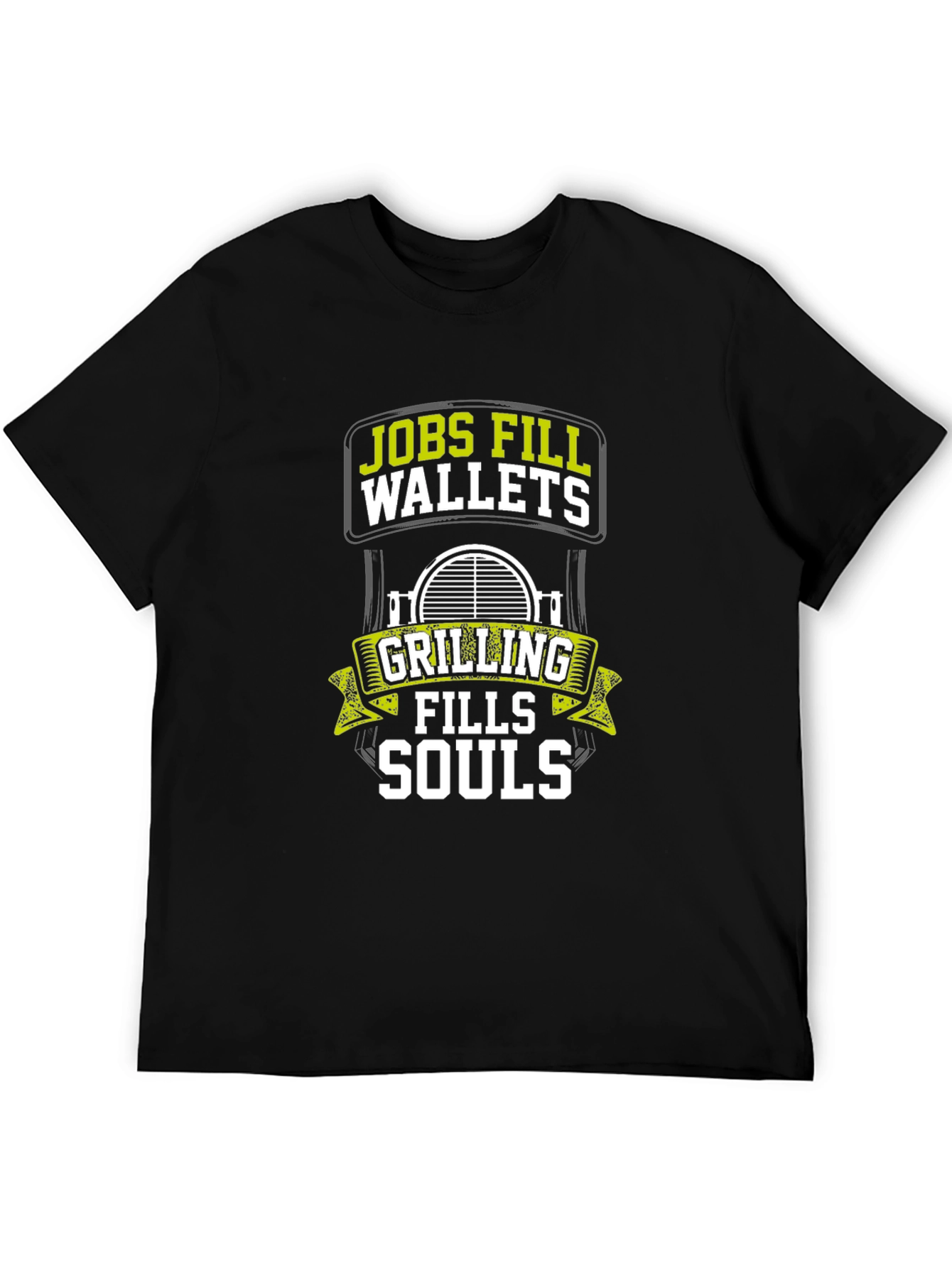Grilling Fills Souls Black T-Shirt