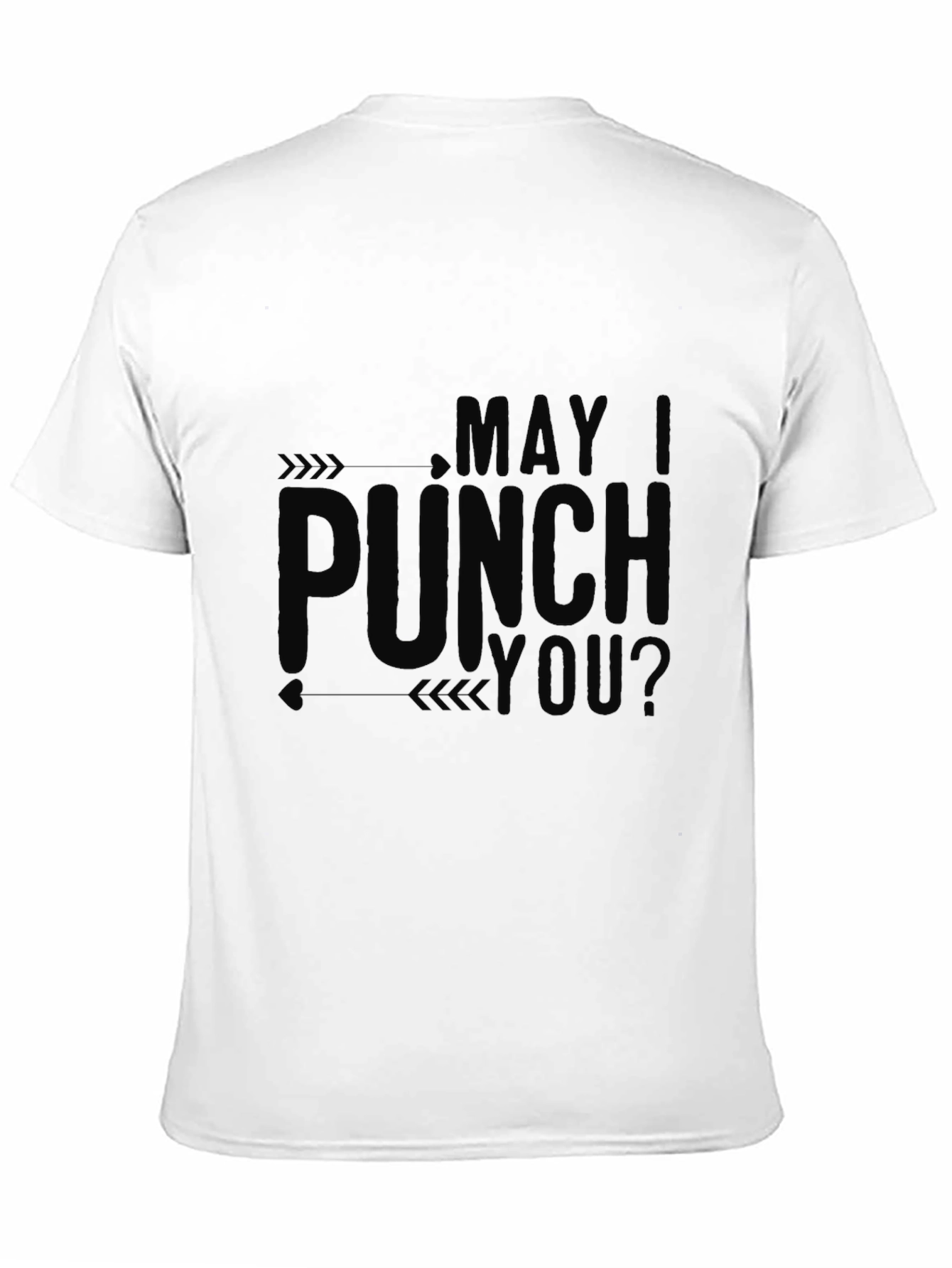 May Punch You? Graphic Tee - Black T-Shirt